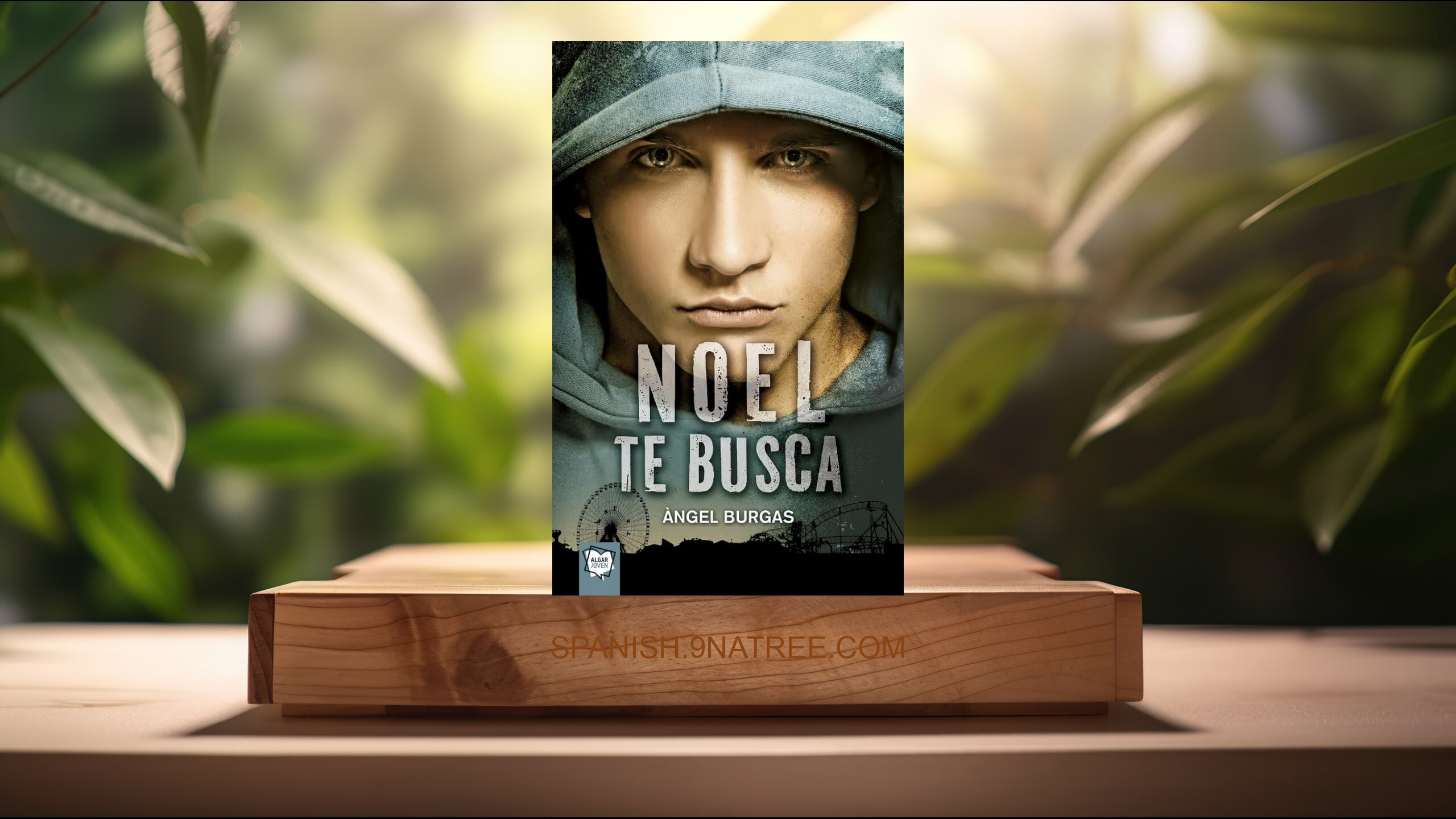 [Reseña] Noel Te Busca: 62  (Angel Burgas i Trèmols) Resumida.