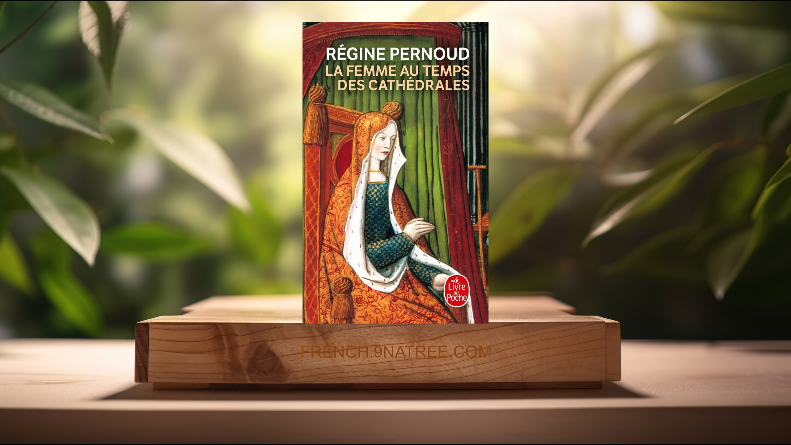 [Critique] La Femme au temps des cathédrales (Régine Pernoud) Résumé.