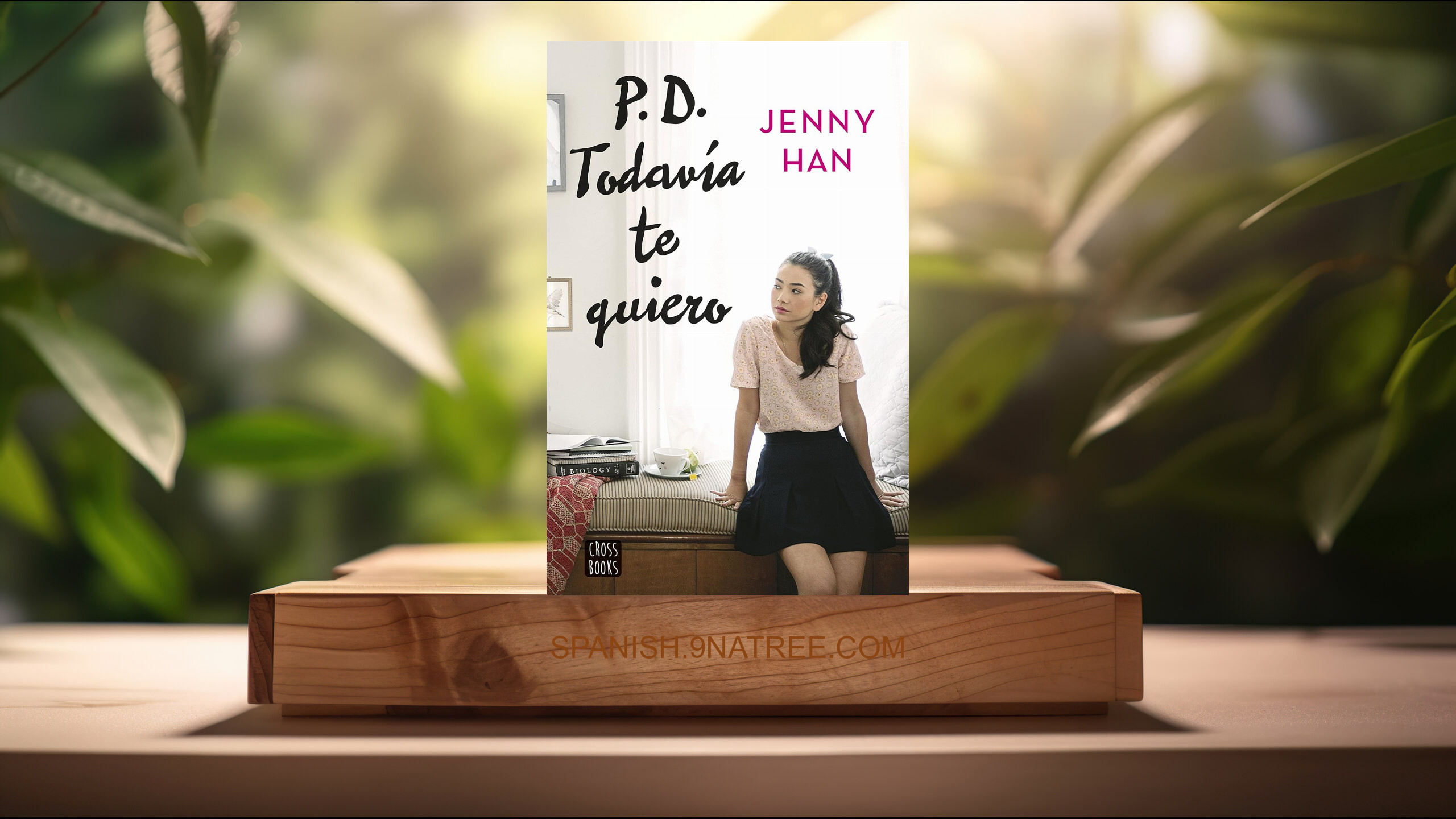 [Reseña] PD. Todavía te quiero: 3  (Jenny Han) Resumida.