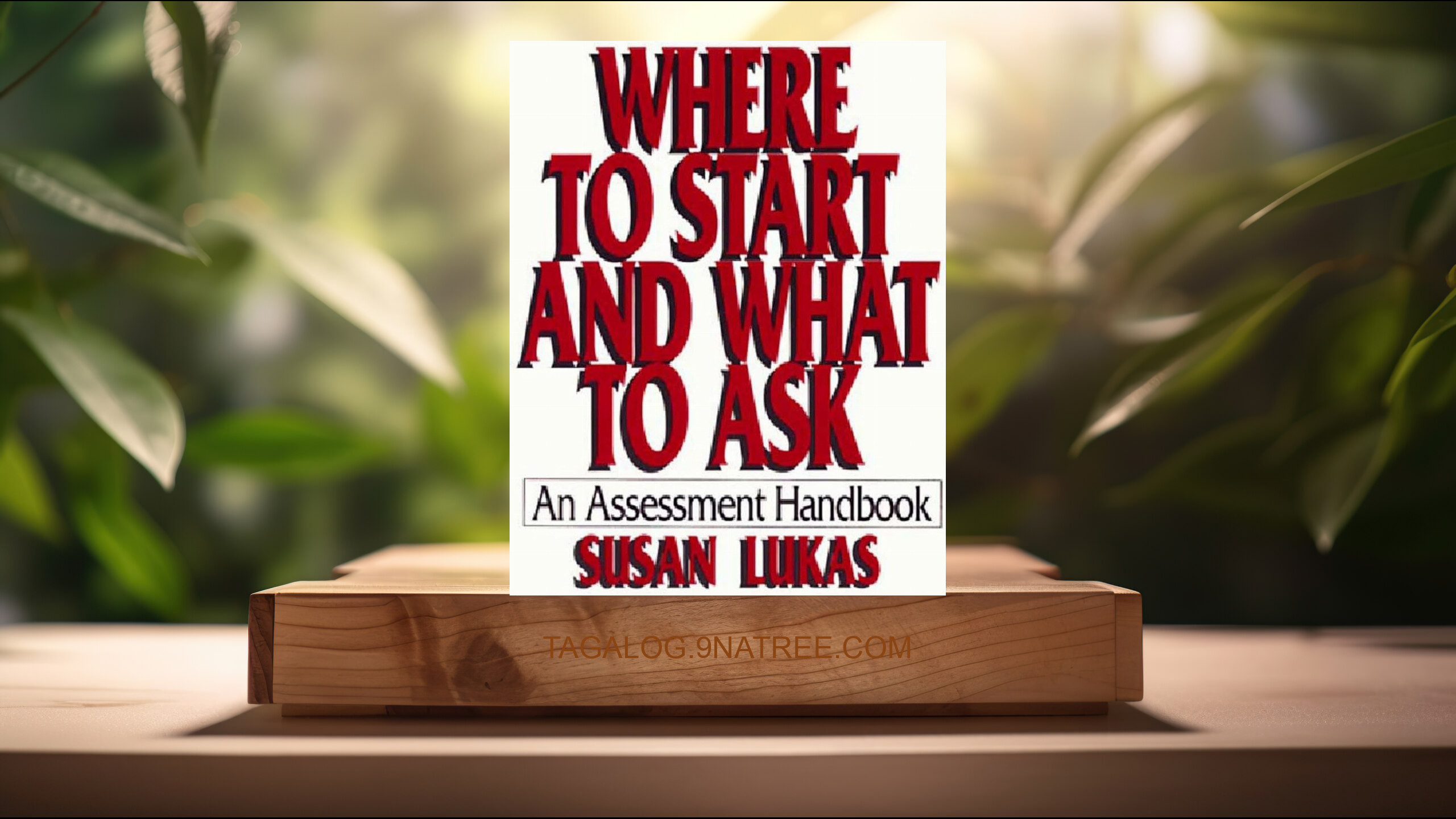 [Pagsusuri] Where to Start and What to Ask: An Assessment Handbook (Susan Lukas) Nabuod. episode artwork