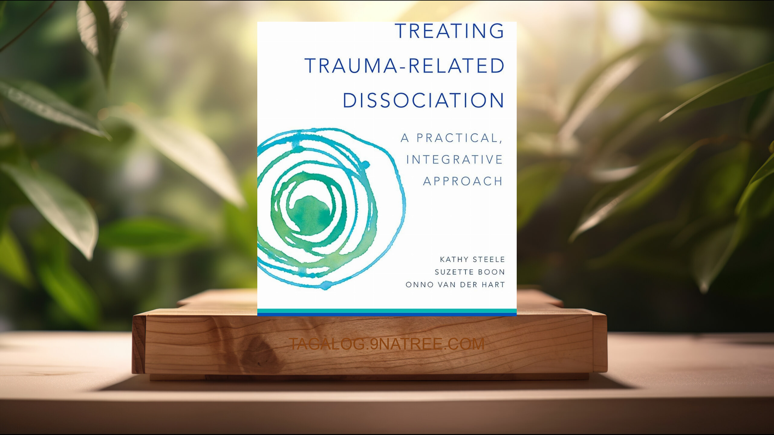 [Pagsusuri] Treating Trauma-Related Dissociation (Kathy Steele) Nabuod. episode artwork