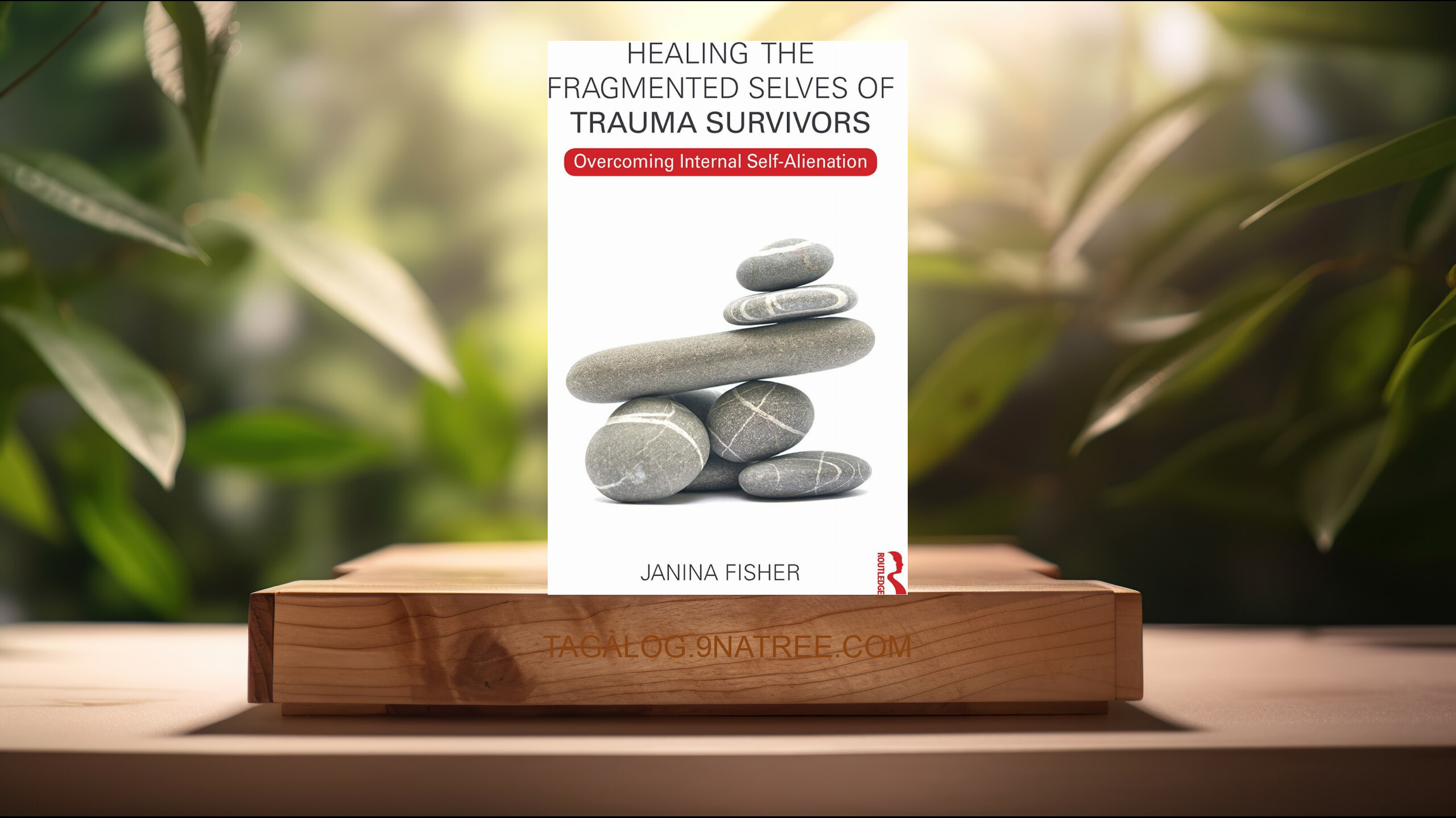 [Pagsusuri] Healing the Fragmented Selves of Trauma Survivors (Janina Fisher) Nabuod. episode artwork