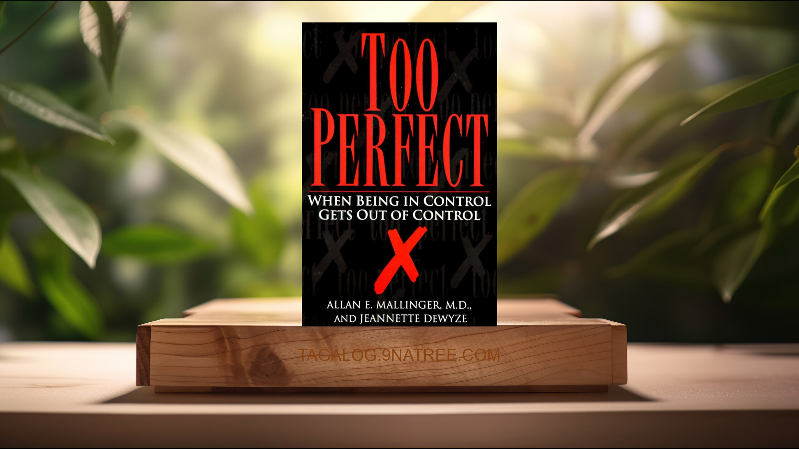[Pagsusuri] Too Perfect: When Being in Control Gets Out of Control (Allan Mallinger) Nabuod. episode artwork
