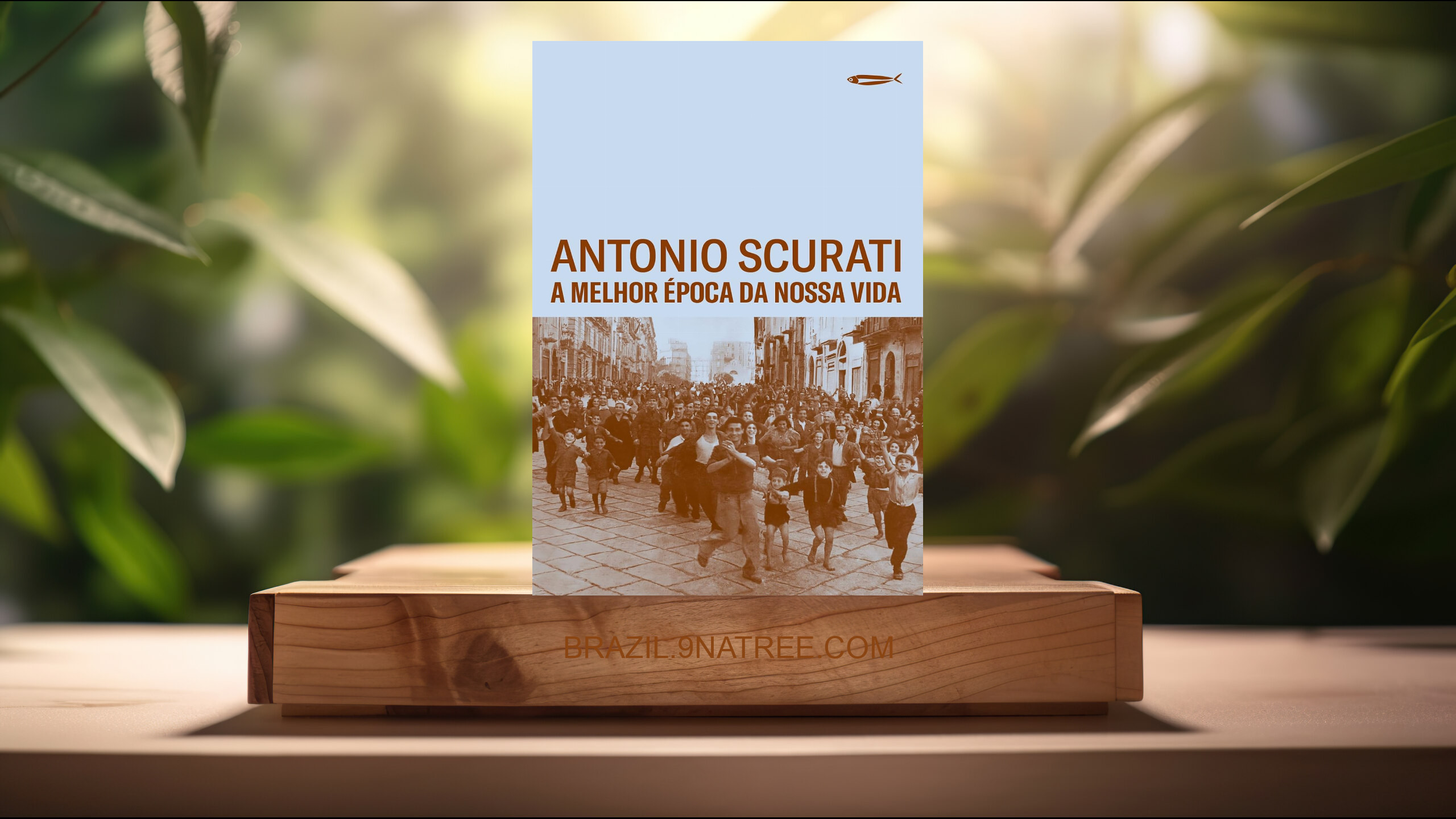 [Análises] A melhor época da nossa vida (Antonio Scurati) Resumidos.