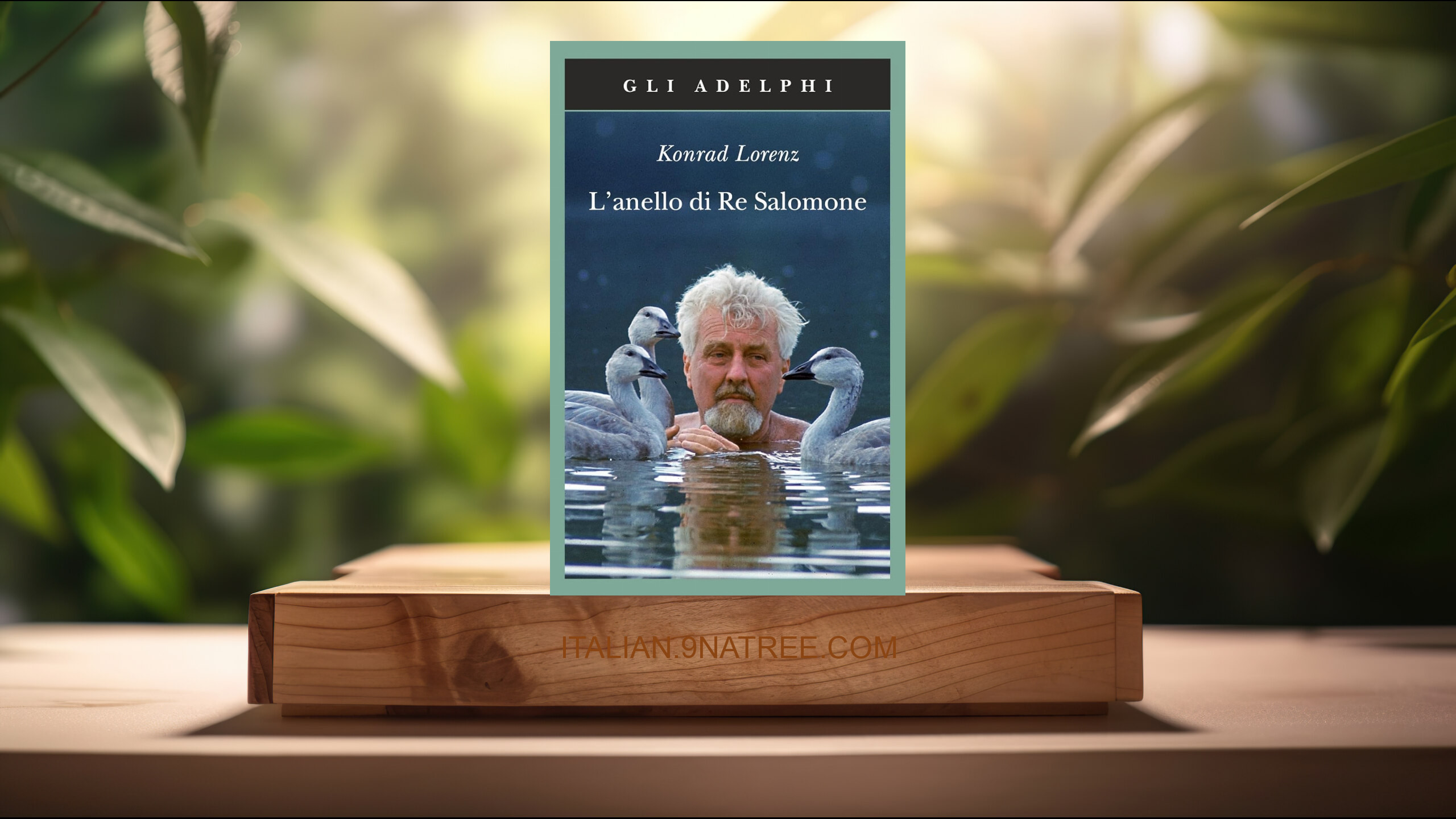 [Recensione] L'anello di re Salomone (Konrad Lorenz) Riassunto.