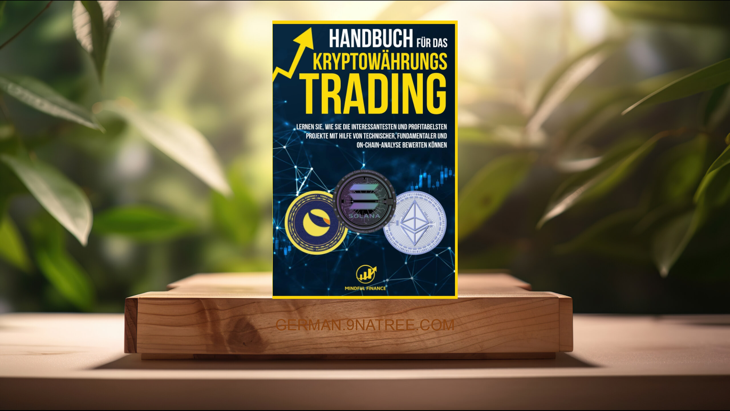 [Rezensiert] Handbuch für das Kryptowährungs-Trading (Mindful Finance) Zusammengefasst.