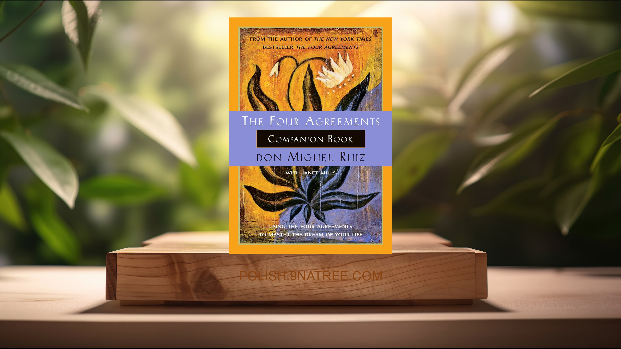 [Recenzja] The Four Agreements Companion Book (don Miguel Ruiz) Streszczenie. episode artwork