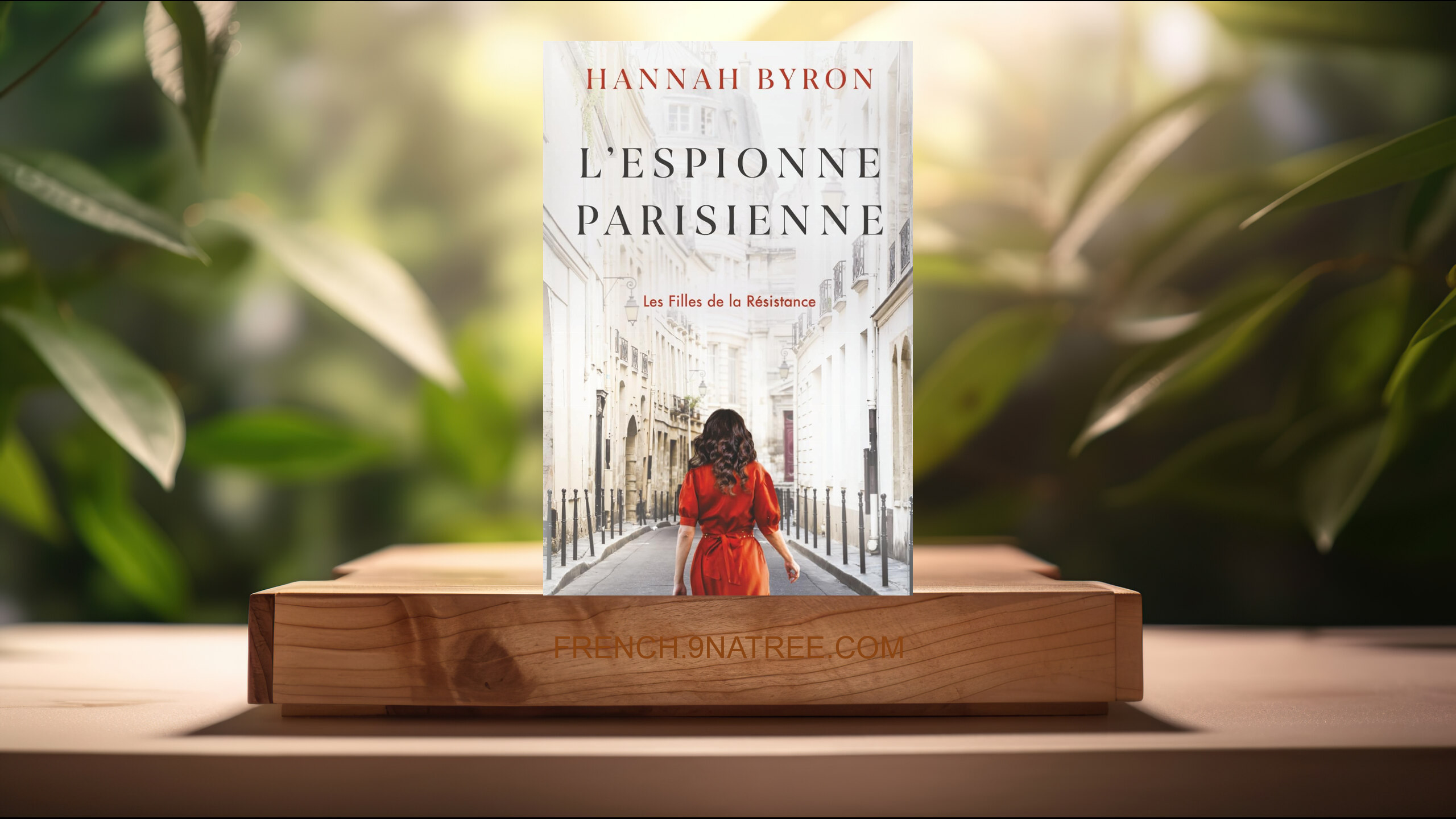 [Critique] L'Espionne Parisienne (Hannah Byron) Résumé.