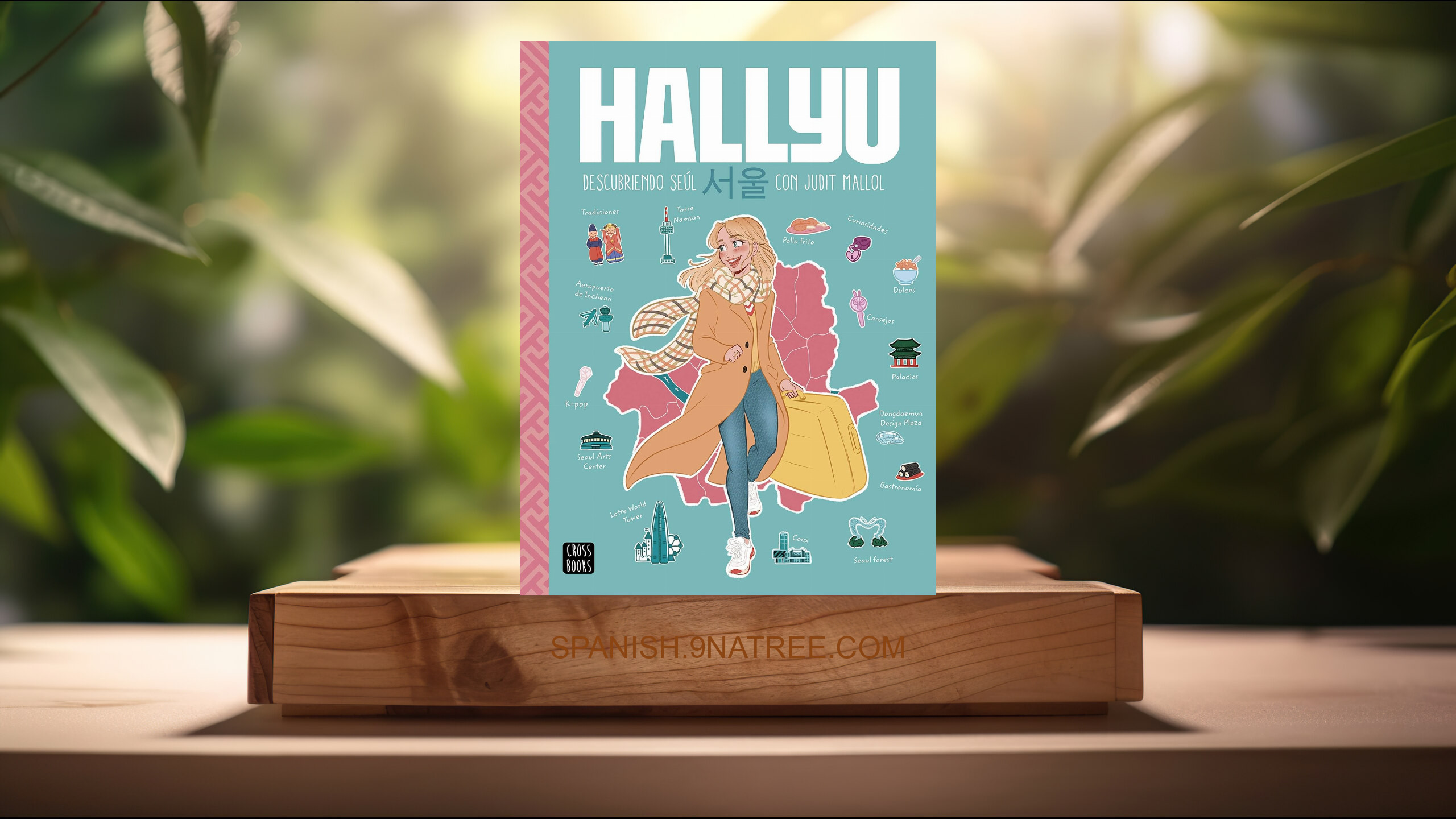 [Reseña] Hallyu. Descubriendo Seúl con Judit Mallol  (Judit Mallol) Resumida.