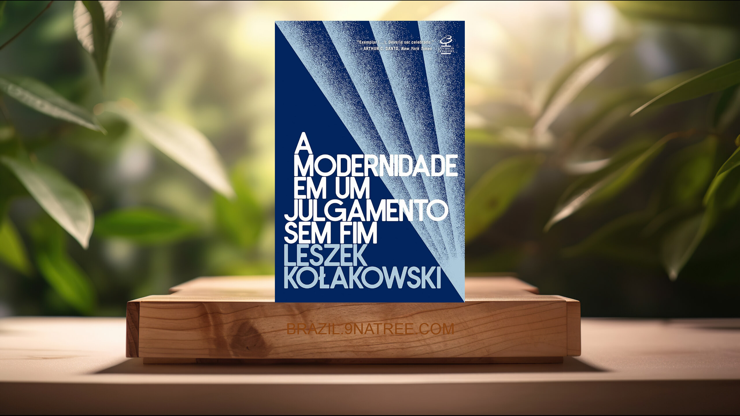 [Análises] A modernidade em um julgamento sem fim (Leszek Kolakowsk) Resumidos.