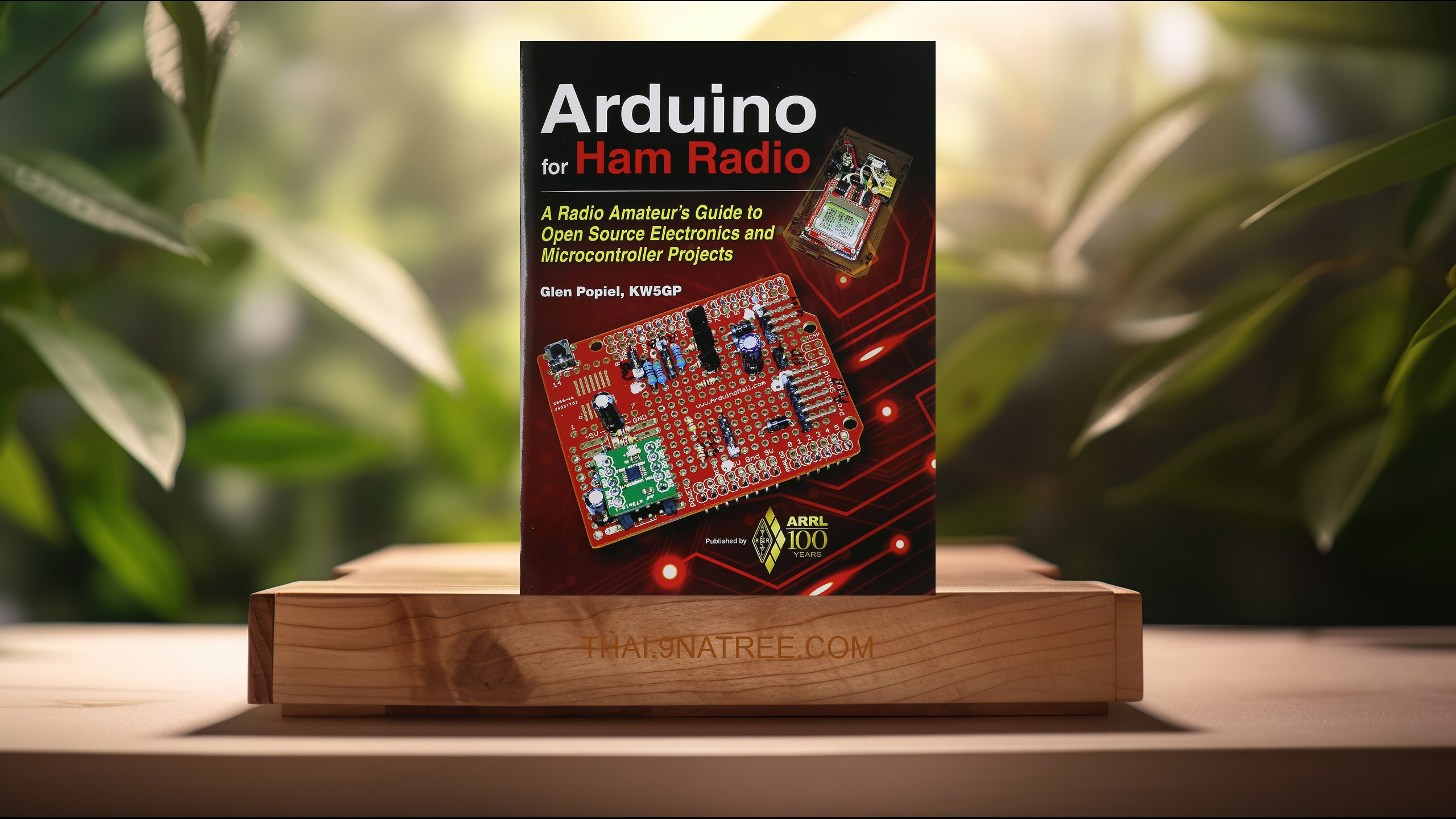 [รีวิว] Arduino for Ham Radio (Glen Popiel) สรุปหนังสือ.