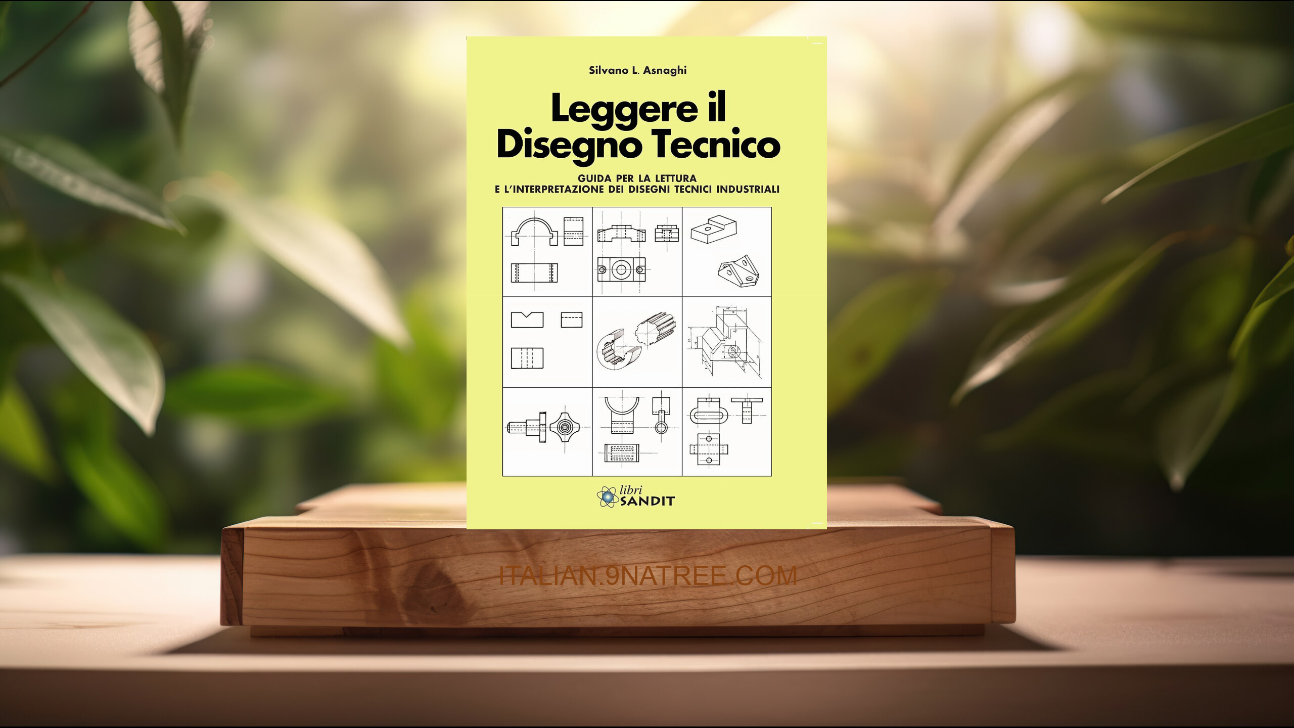 [Recensione] Leggere il disegno tecnico (Silvano L. Asnaghi) Riassunto.