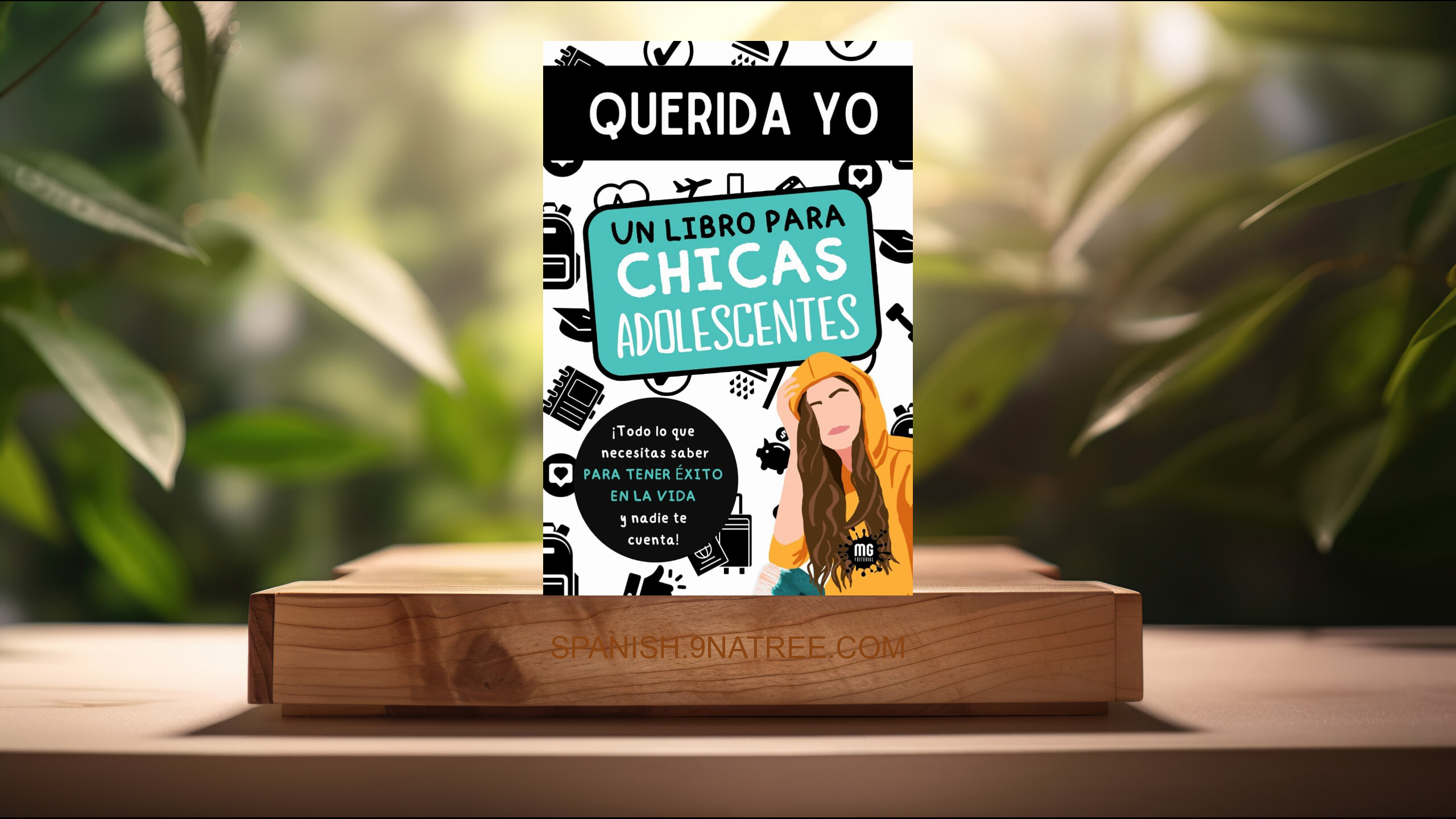 [Reseña] QUERIDA YO. Un libro para chicas adolescentes. (MG Plásticayvisual) Resumida.