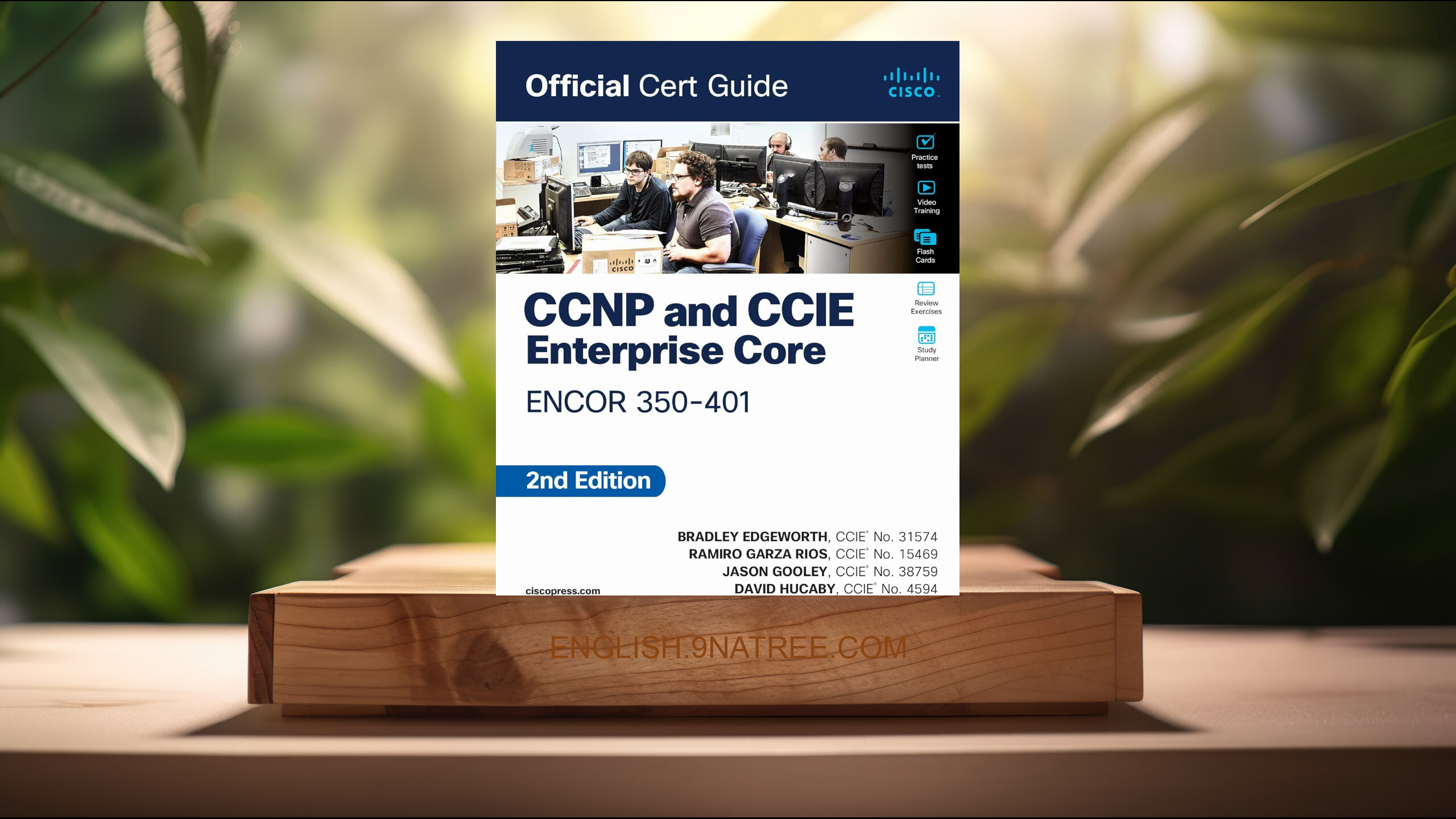 [Review] CCNP and CCIE Enterprise Core ENCOR 350-401 Official Cert Guide (Brad Edgeworth) Summarized.