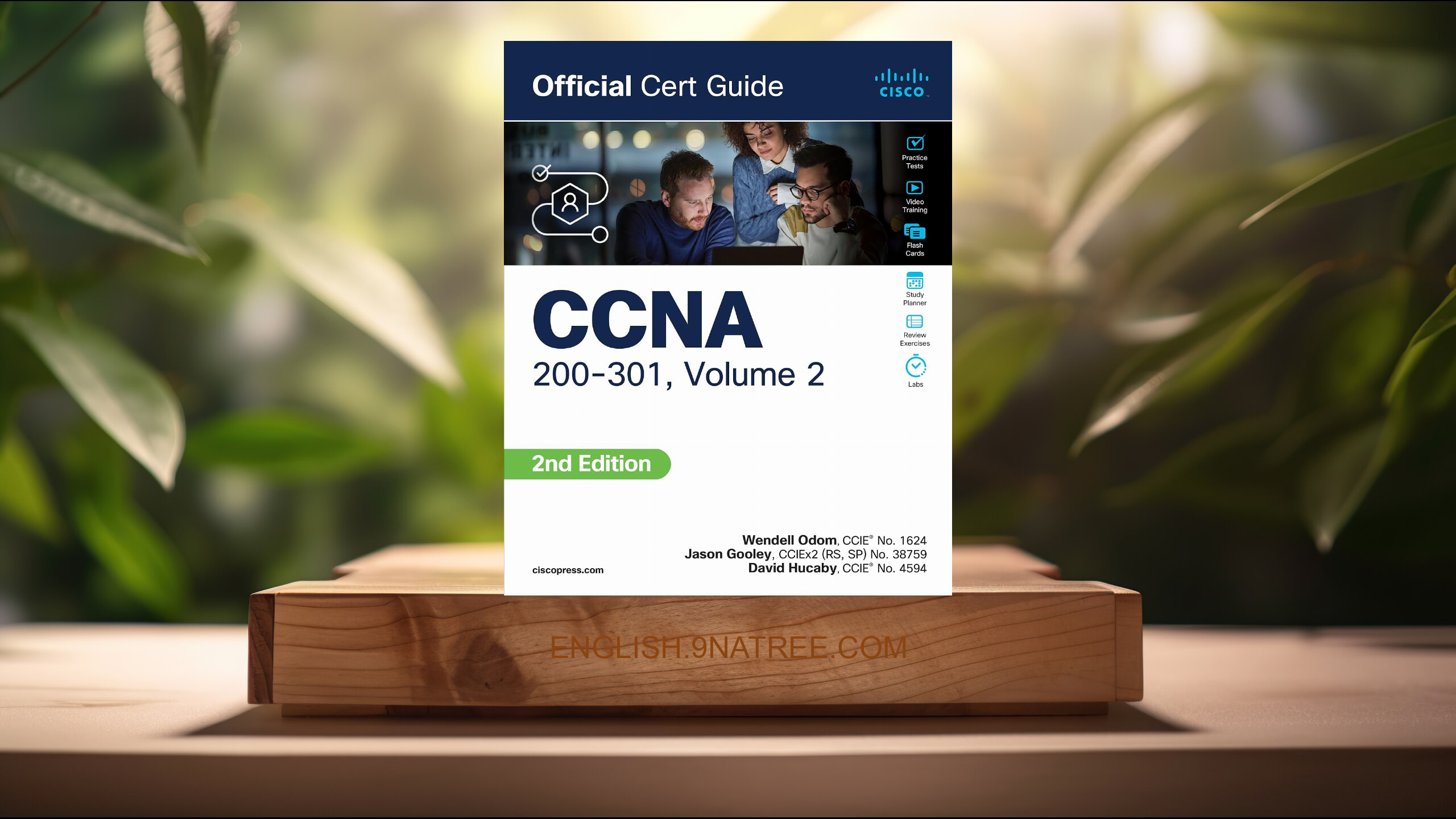 [Review] CCNA 200-301 Official Cert Guide, Volume 2 (Wendell Odom) Summarized.