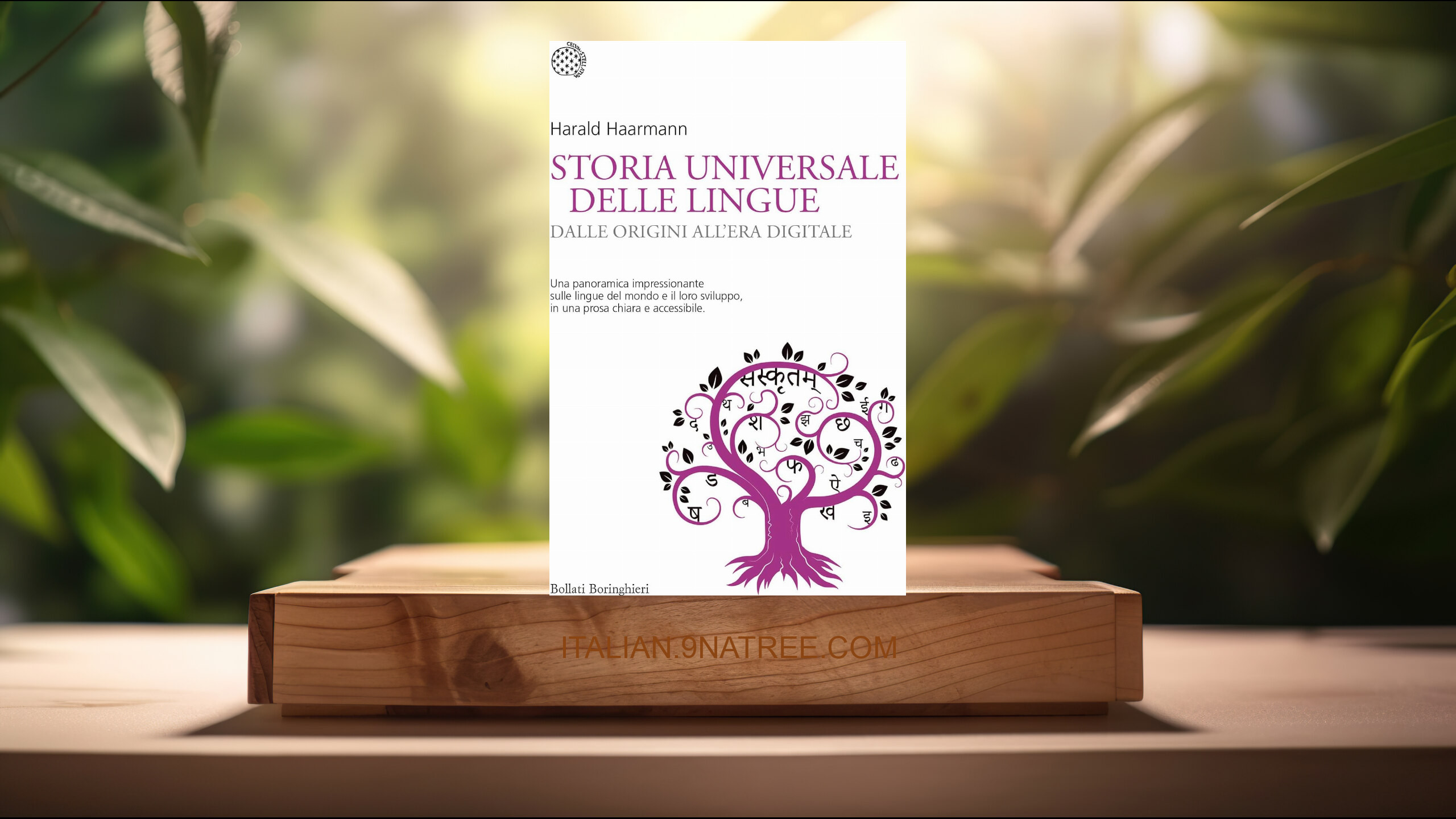 [Recensione] Storia universale delle lingue. Dalle origini all’era digitale (Harald Haarmann) Riassunto.