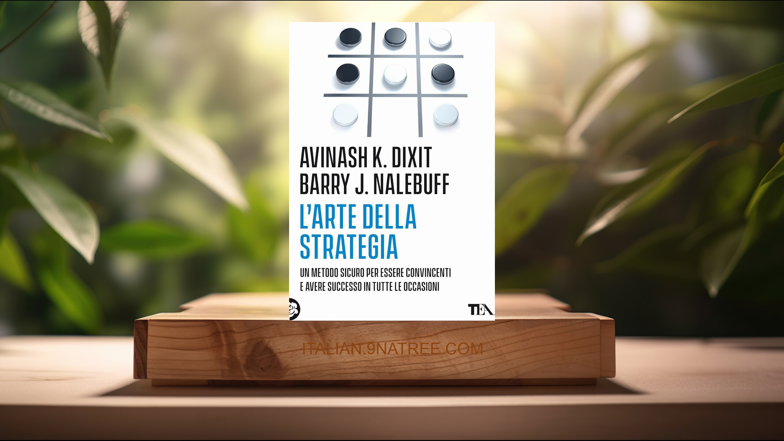 [Recensione] L'arte della strategia (Avinash Dixit) Riassunto.