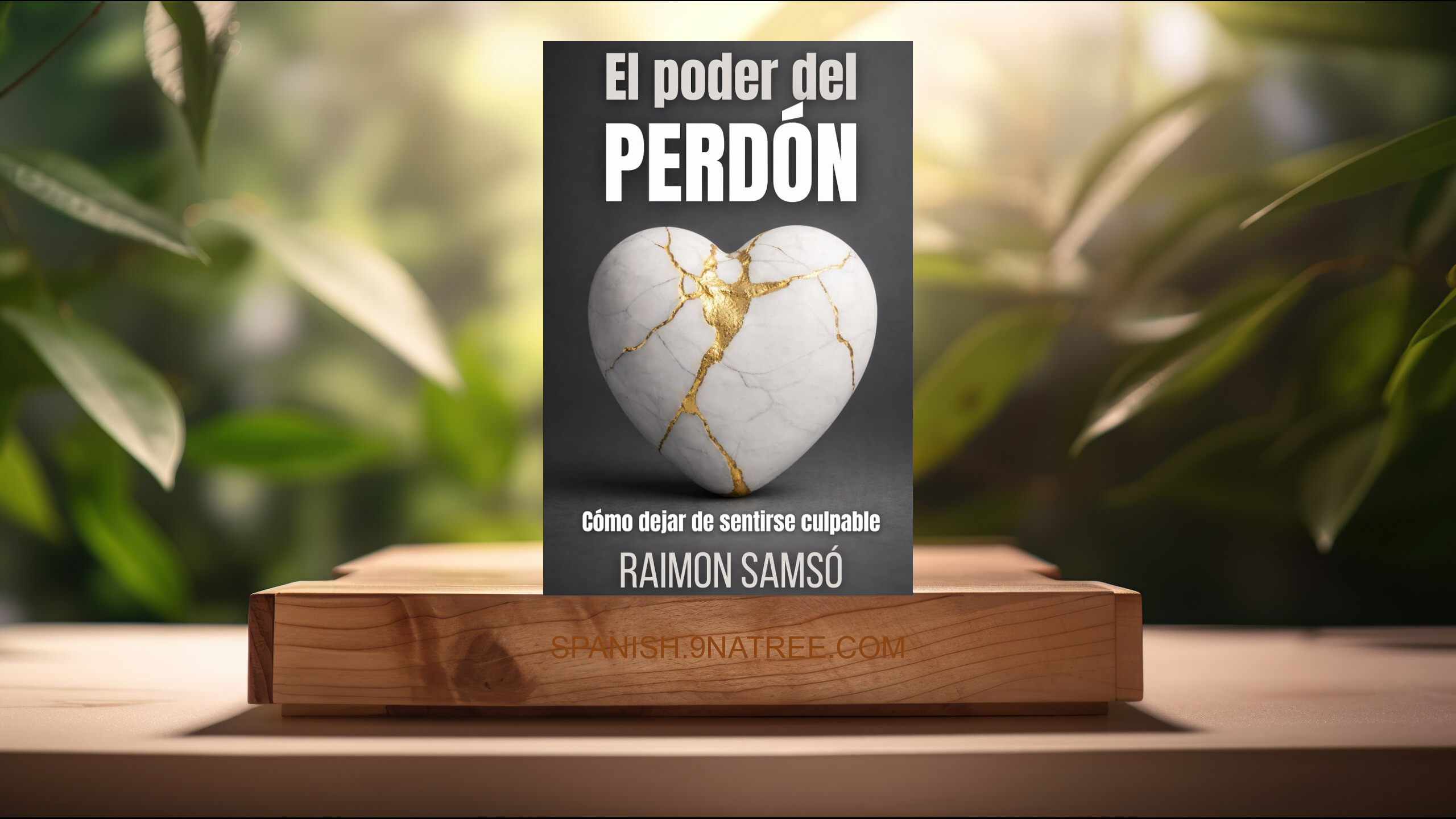 [Reseña] El Poder del Perdón: Cómo dejar de sentirse culpable: 3  (Raimon Samsó) Resumida.
