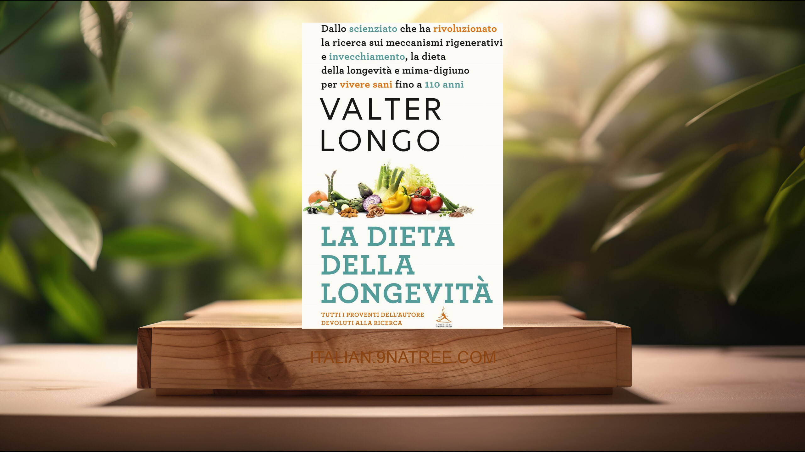 [Recensione] Libri Longo Valter D. - La Dieta Della Longevita. Dallo Scienziato Che Ha Rivoluzionato La Ricerca Su Staminali E Invecchiame (Valter D. Longo) Riassunto.