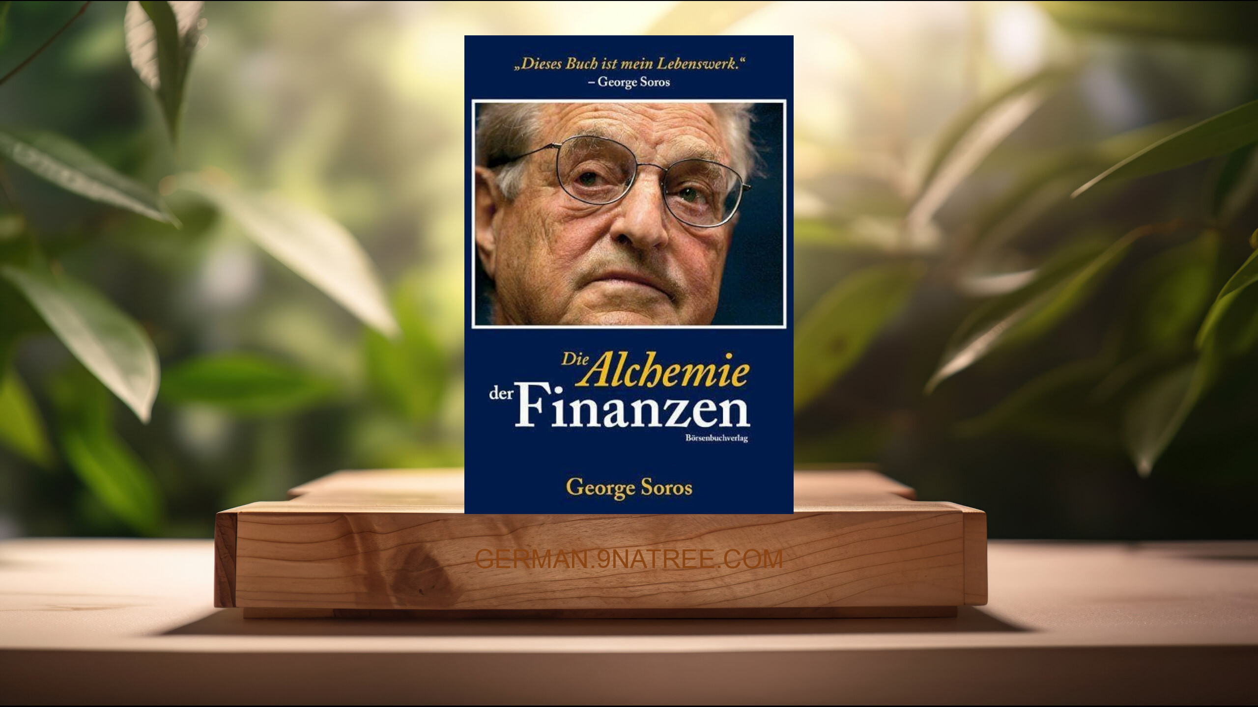 [Rezensiert] Die Alchemie der Finanzen: Wie man die Gedanken des Marktes liest (George Soros) Zusammengefasst.