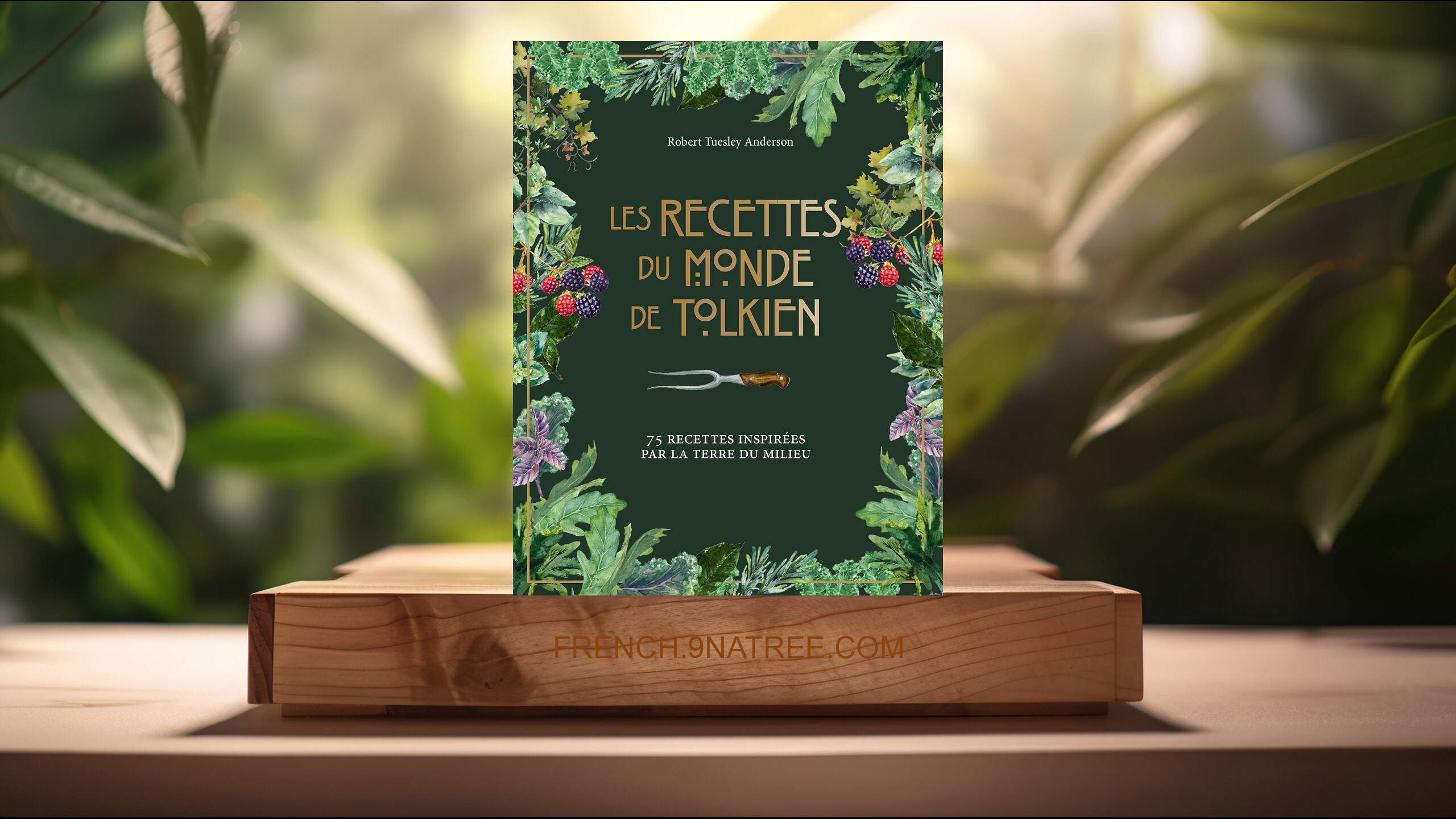 [Critique] Les recettes du monde de Tolkien (Robert Tuesley Anderson) Résumé.