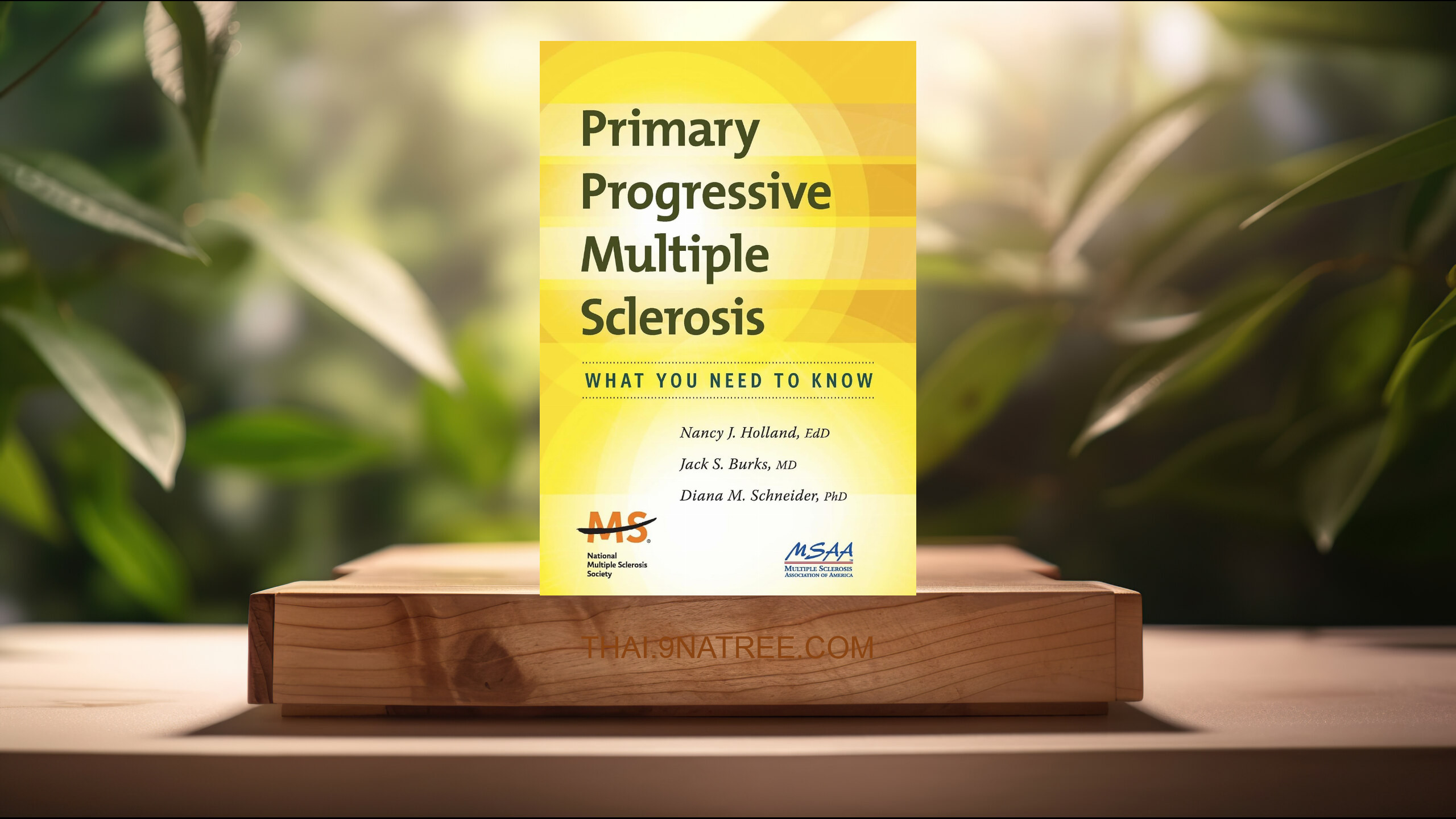 [รีวิว] Primary Progressive Multiple Sclerosis: What You Need to Know (Nancy J. Holland) สรุปหนังสือ.