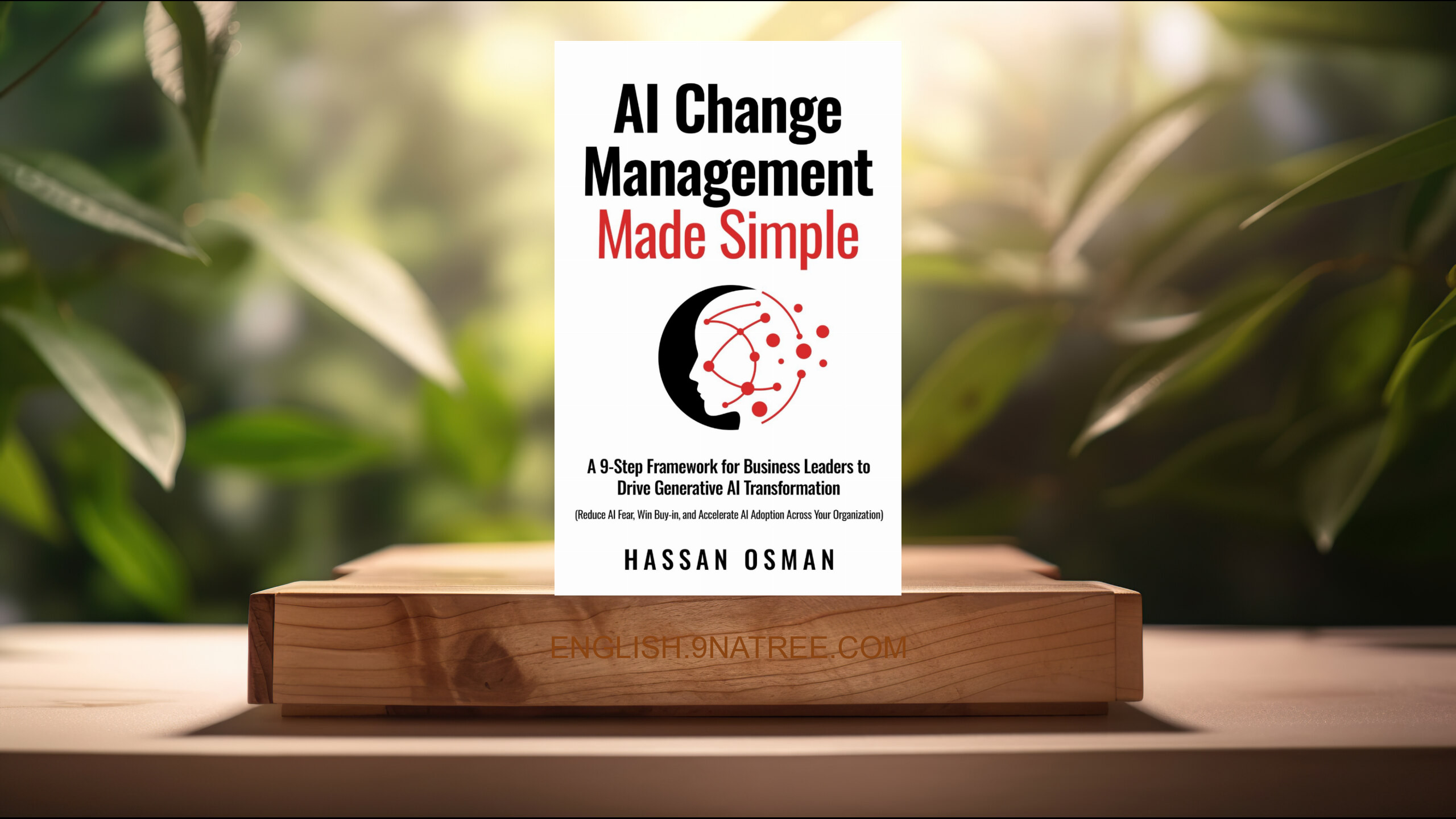 [Review] AI Change Management Made Simple (Hassan Osman) Summarized.