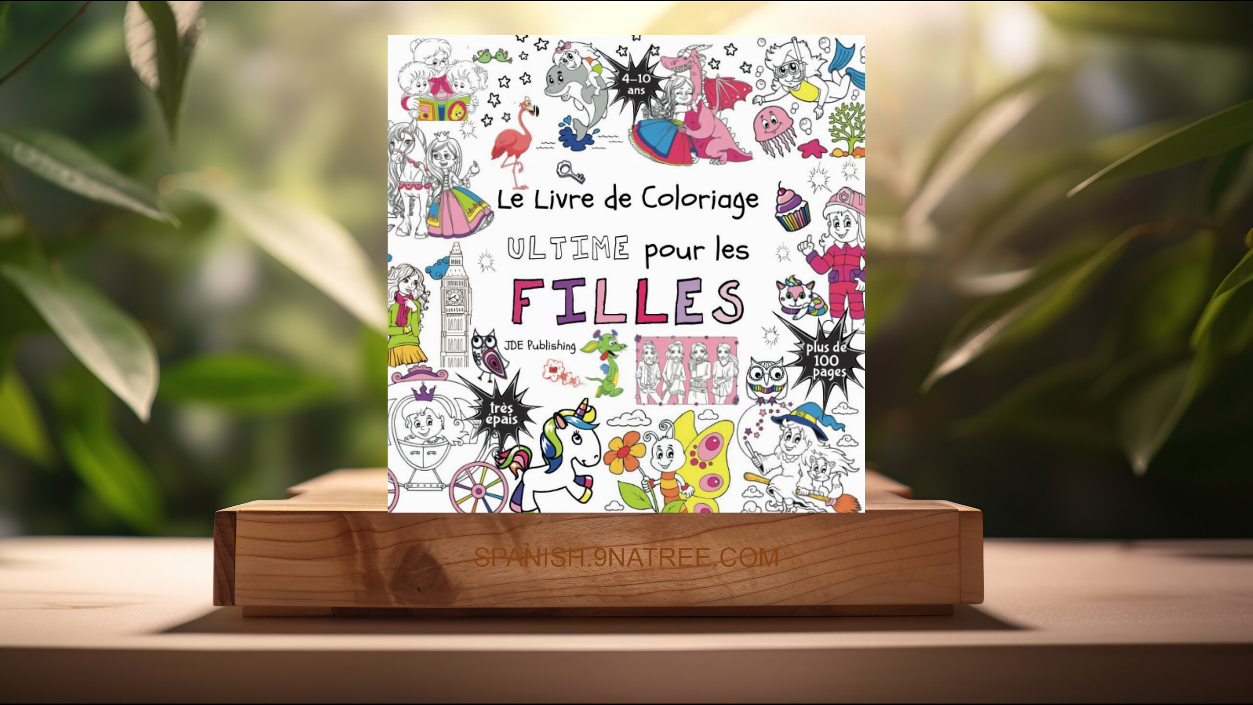 [Reseña] Le livre de Coloriage Ultime pour les Filles (JD Evers) Resumida.