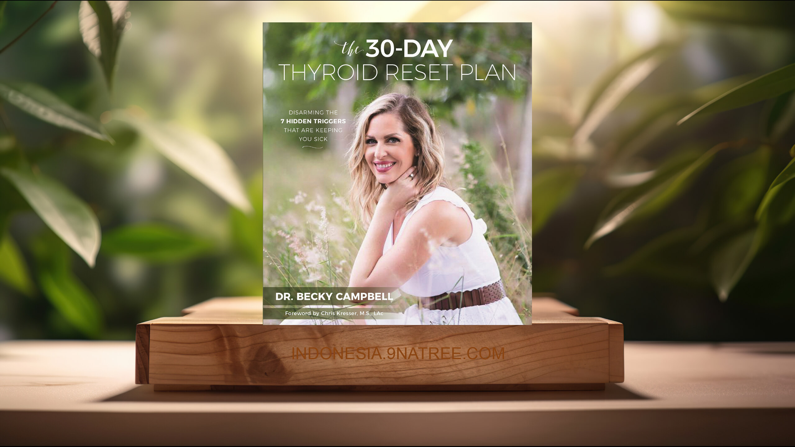 [Ulasan] The 30-Day Thyroid Reset Plan (Dr. Becky Campbell) Ringkasan.