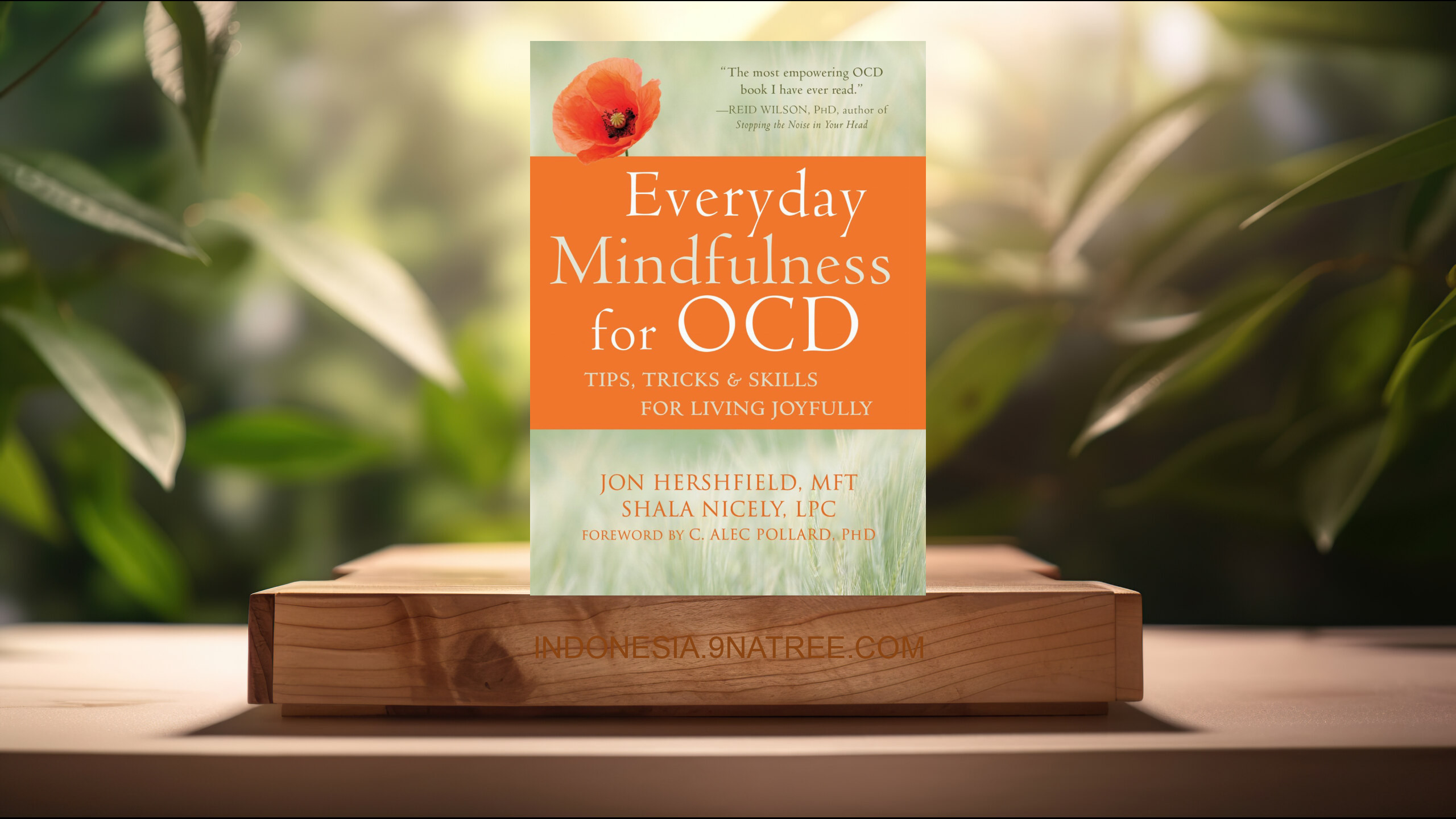 [Ulasan] Everyday Mindfulness for OCD (Jon Hershfield MFT) Ringkasan.