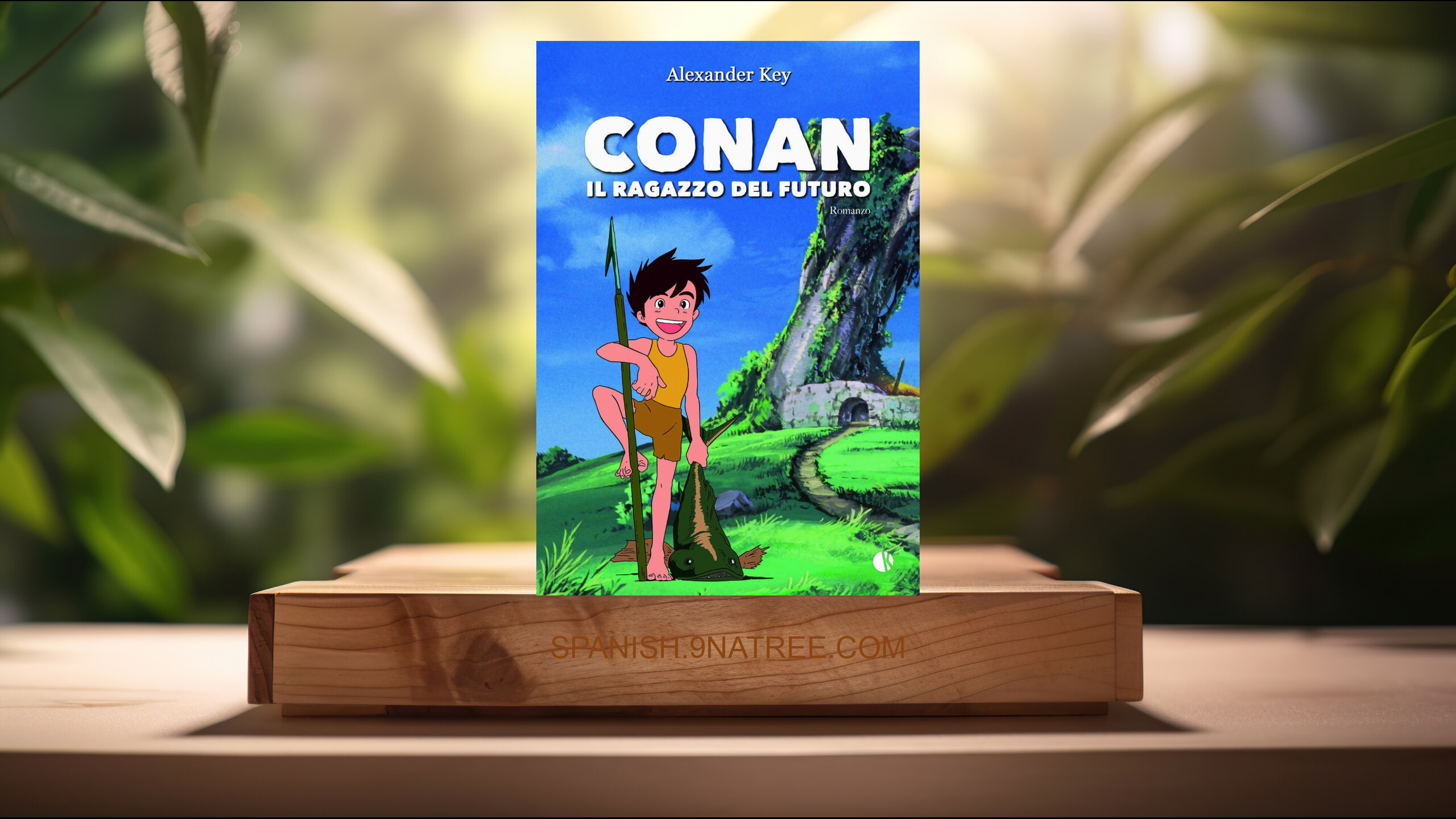 [Reseña] Conan. Il ragazzo del futuro (Alexander Key) Resumida.