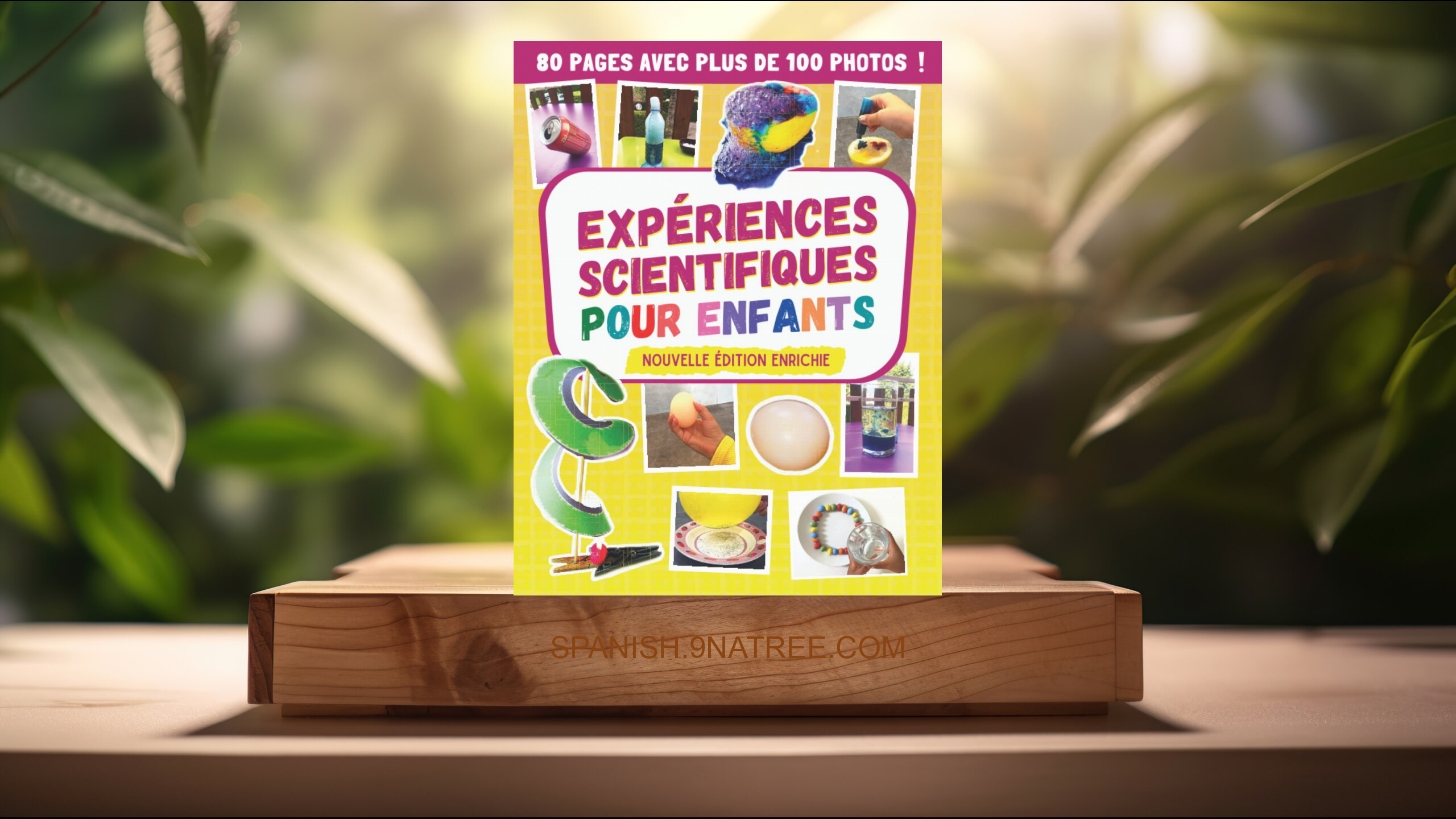 [Reseña] Expériences scientifiques pour enfants (Unknown Author) Resumida.
