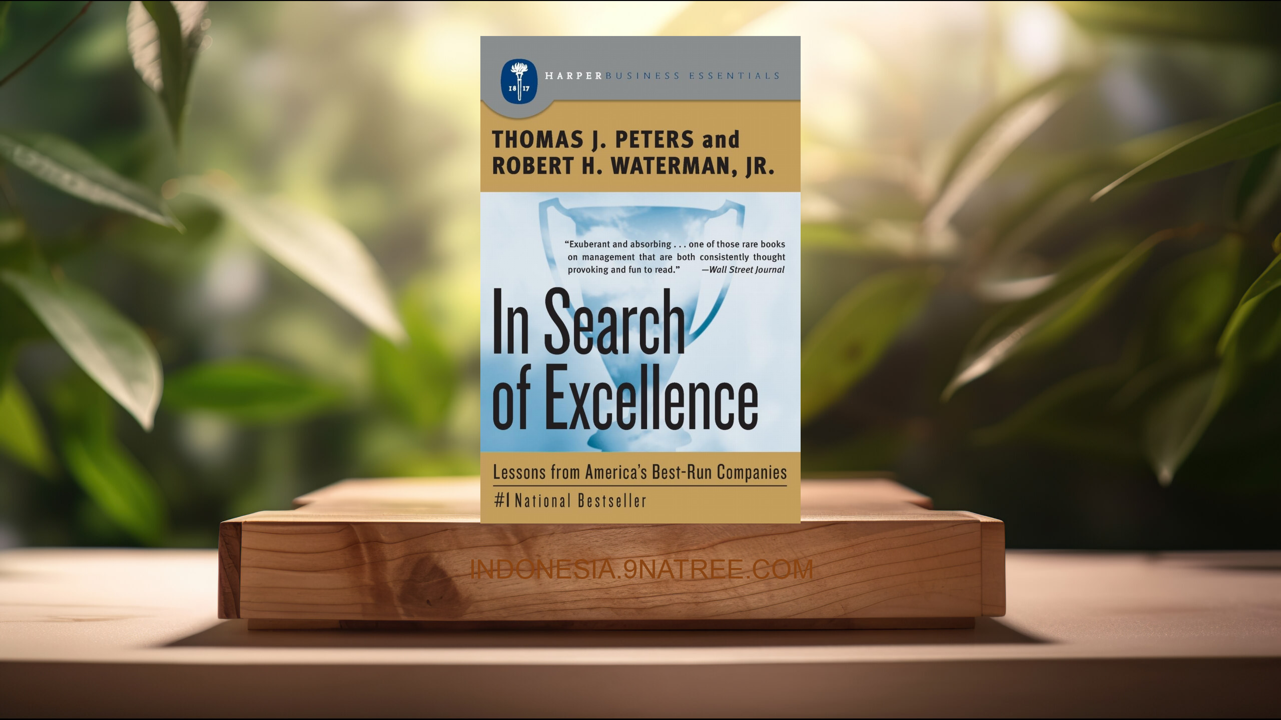 [Ulasan] In Search of Excellence (Thomas J. Peters) Ringkasan.