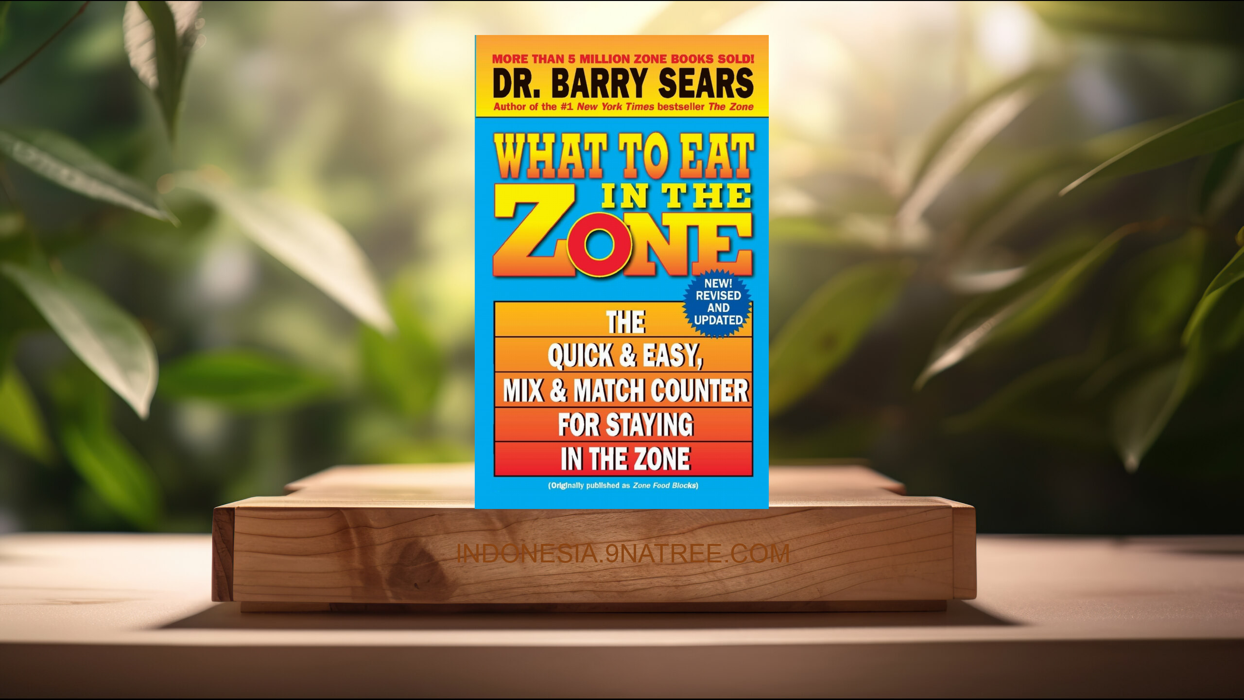 [Ulasan] What to Eat in the Zone (Barry Sears) Ringkasan.