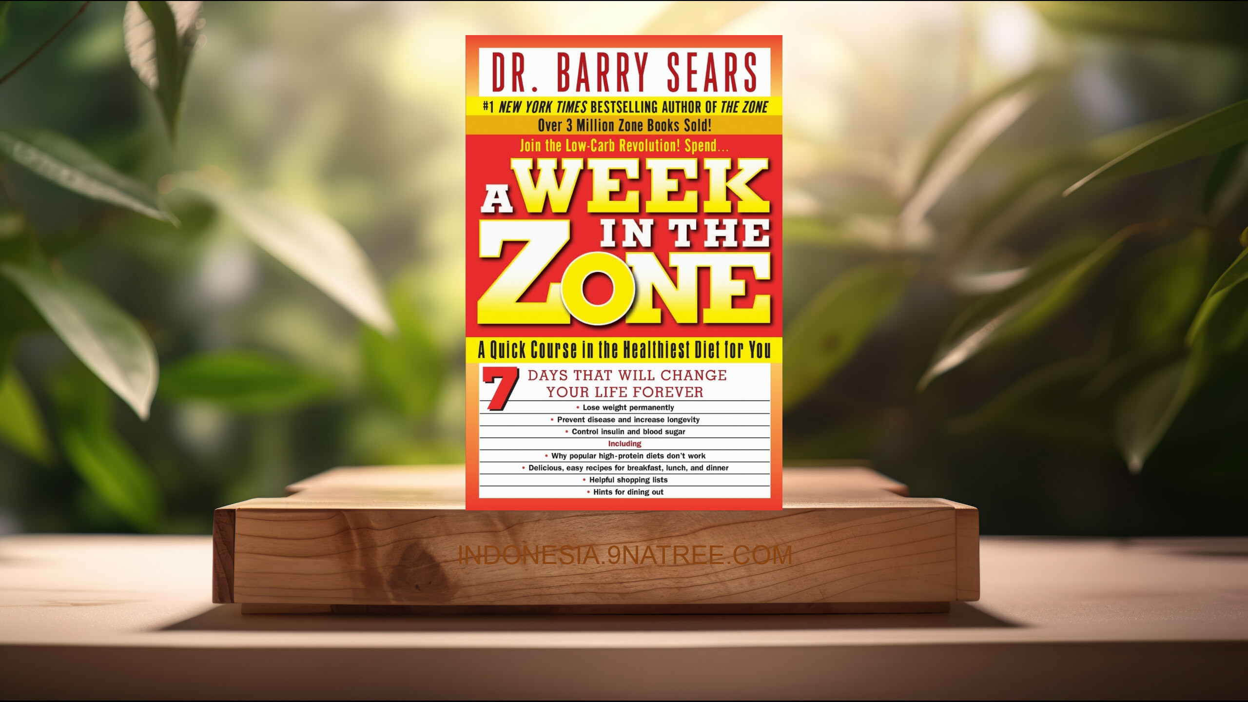 [Ulasan] A Week in the Zone (Barry Sears) Ringkasan.