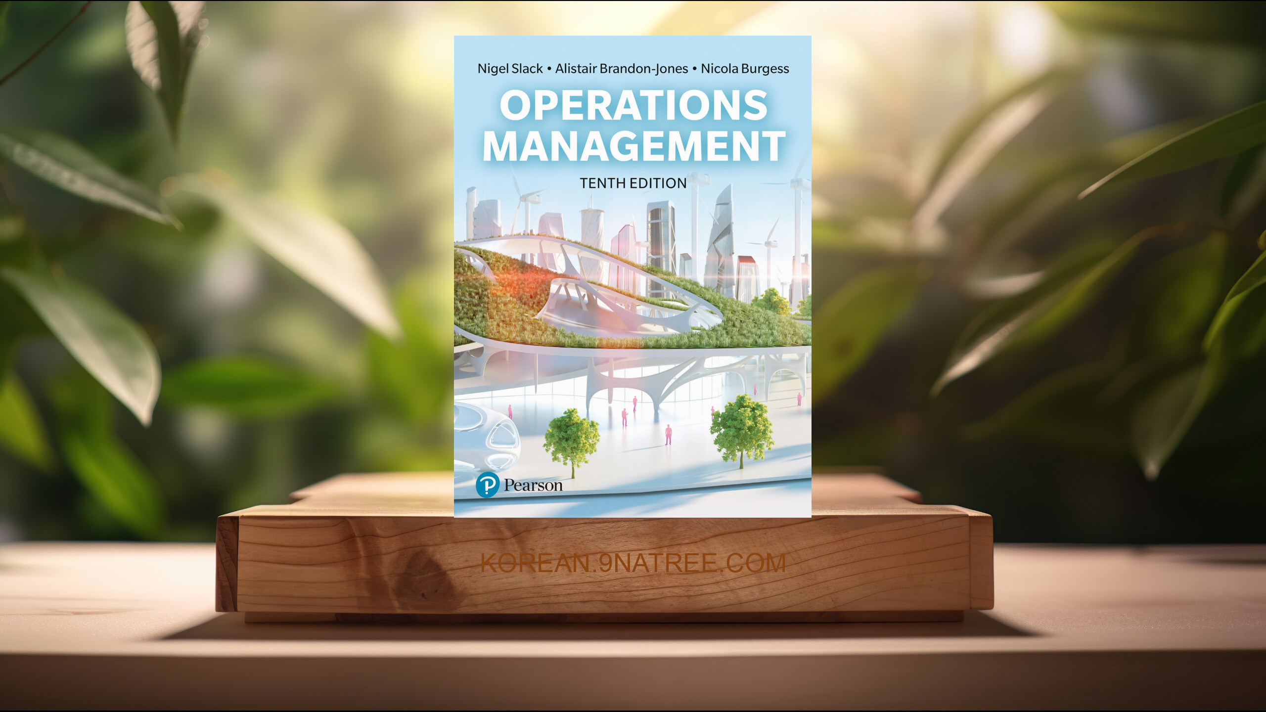 [리뷰] Slack: Operations Management 10th edition (Nigel Slack) 요약 완료.
