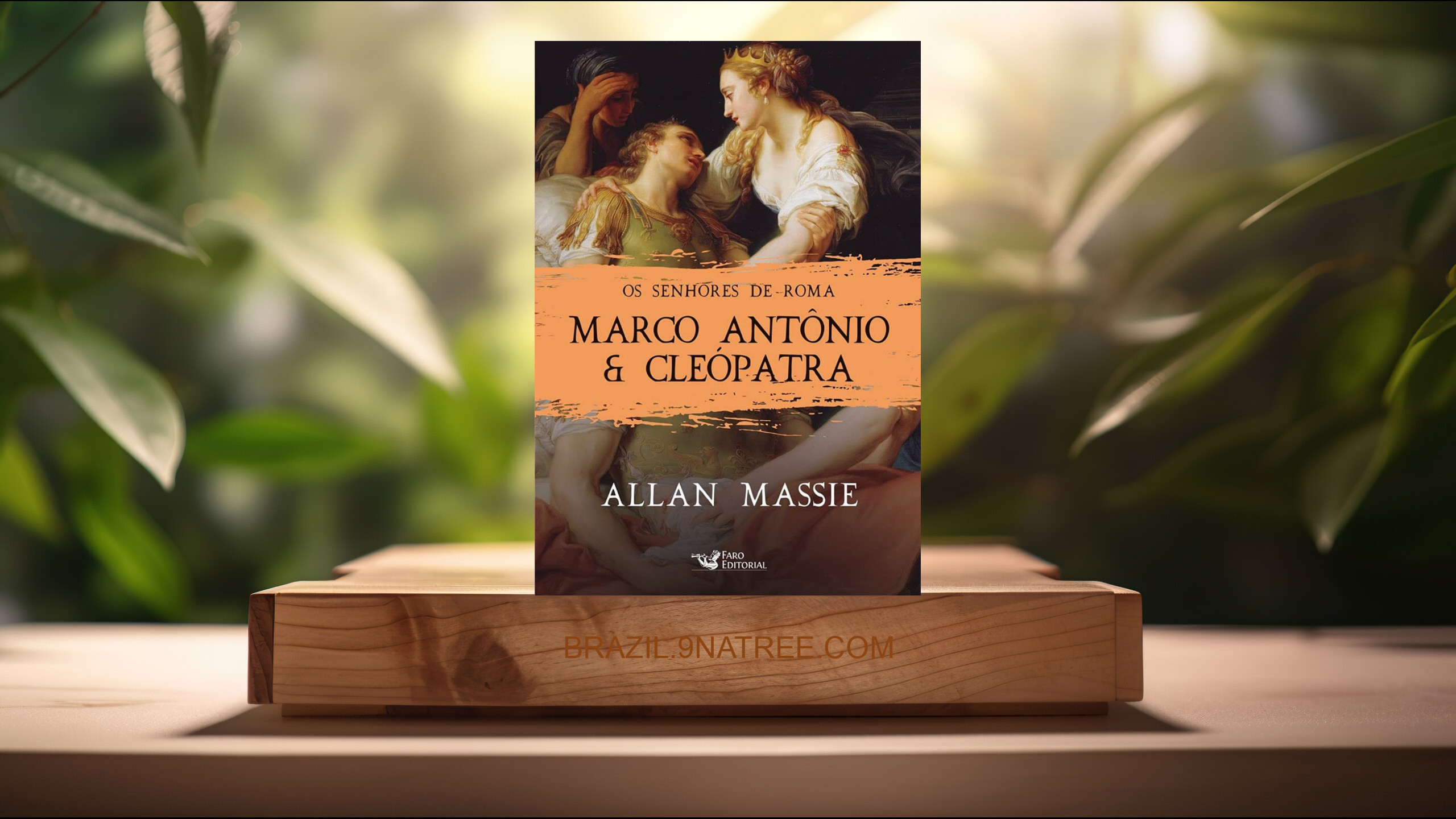[Análises] Marco Antônio e Cleópatra (Allan Massie) Resumidos.