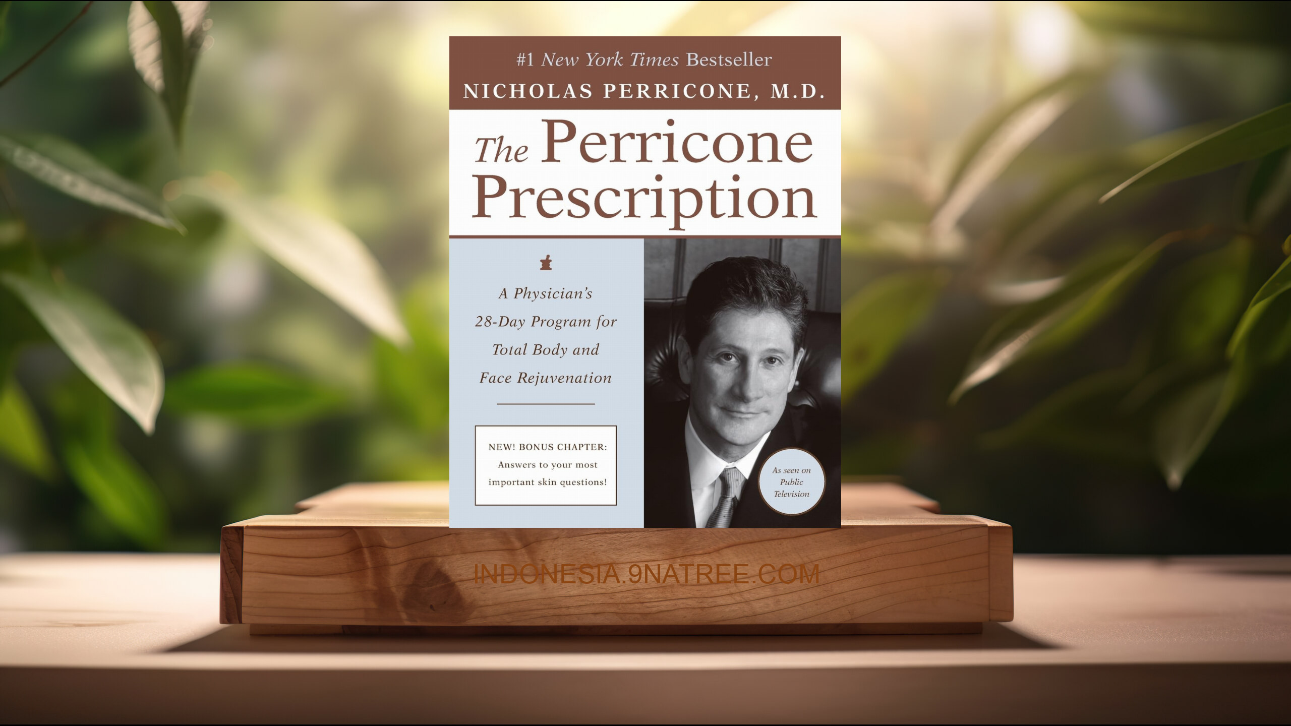 [Ulasan] The Perricone Prescription (Nicholas Perricone M.D.) Ringkasan.