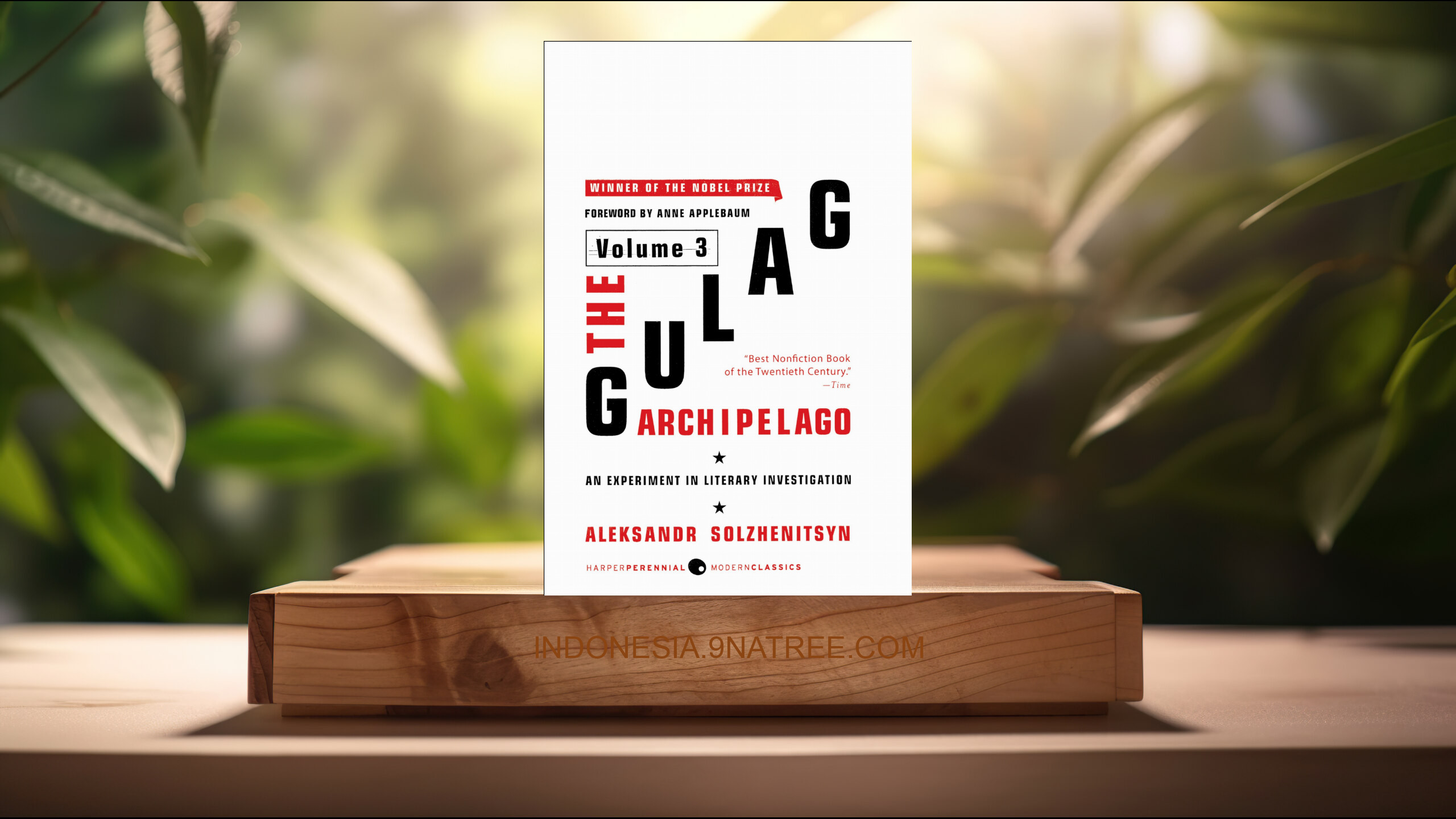 [Ulasan] The Gulag Archipelago [Volume 3] (Aleksandr I. Solzhenitsyn) Ringkasan.