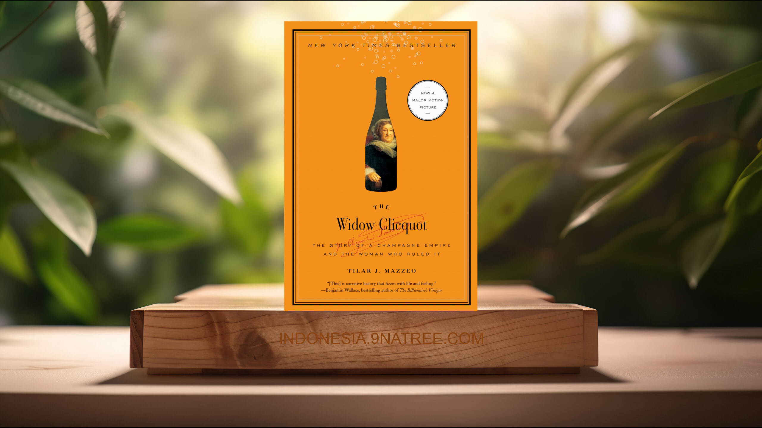 [Ulasan] The Widow Clicquot (Tilar J. Mazzeo) Ringkasan.
