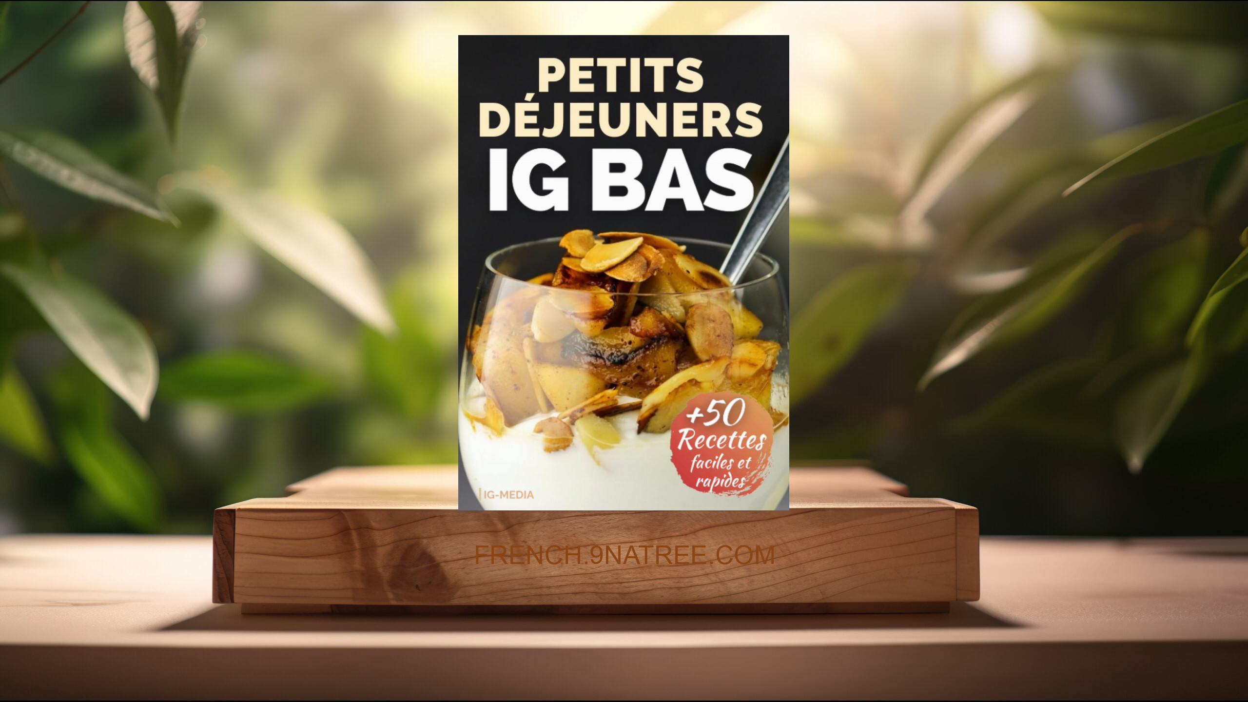 [Critique] Petits Déjeuners IG Bas: Plus de 50 Recettes Faciles et Rapides (IG Media) Résumé.