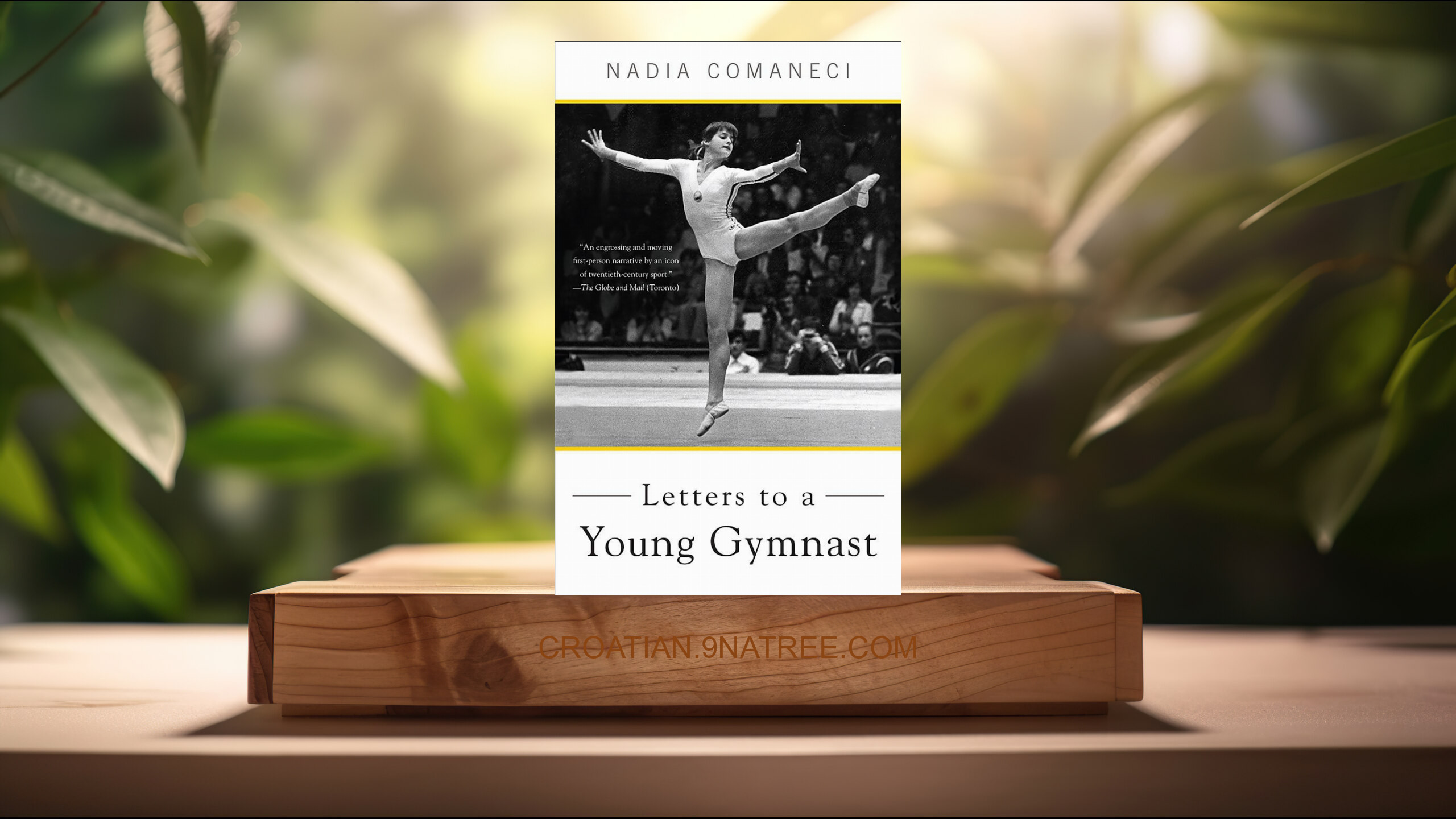 [Recenzija] Letters to a Young Gymnast (Nadia Comaneci) Sažeto.