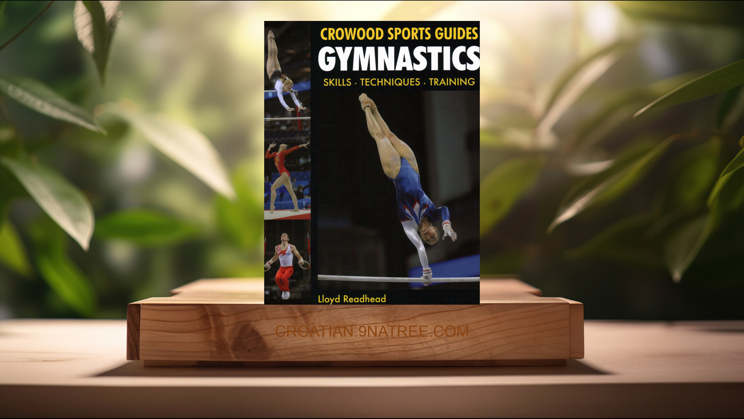 [Recenzija] Gymnastics: Skills- Techniques- Training  (Lloyd Readhead) Sažeto.