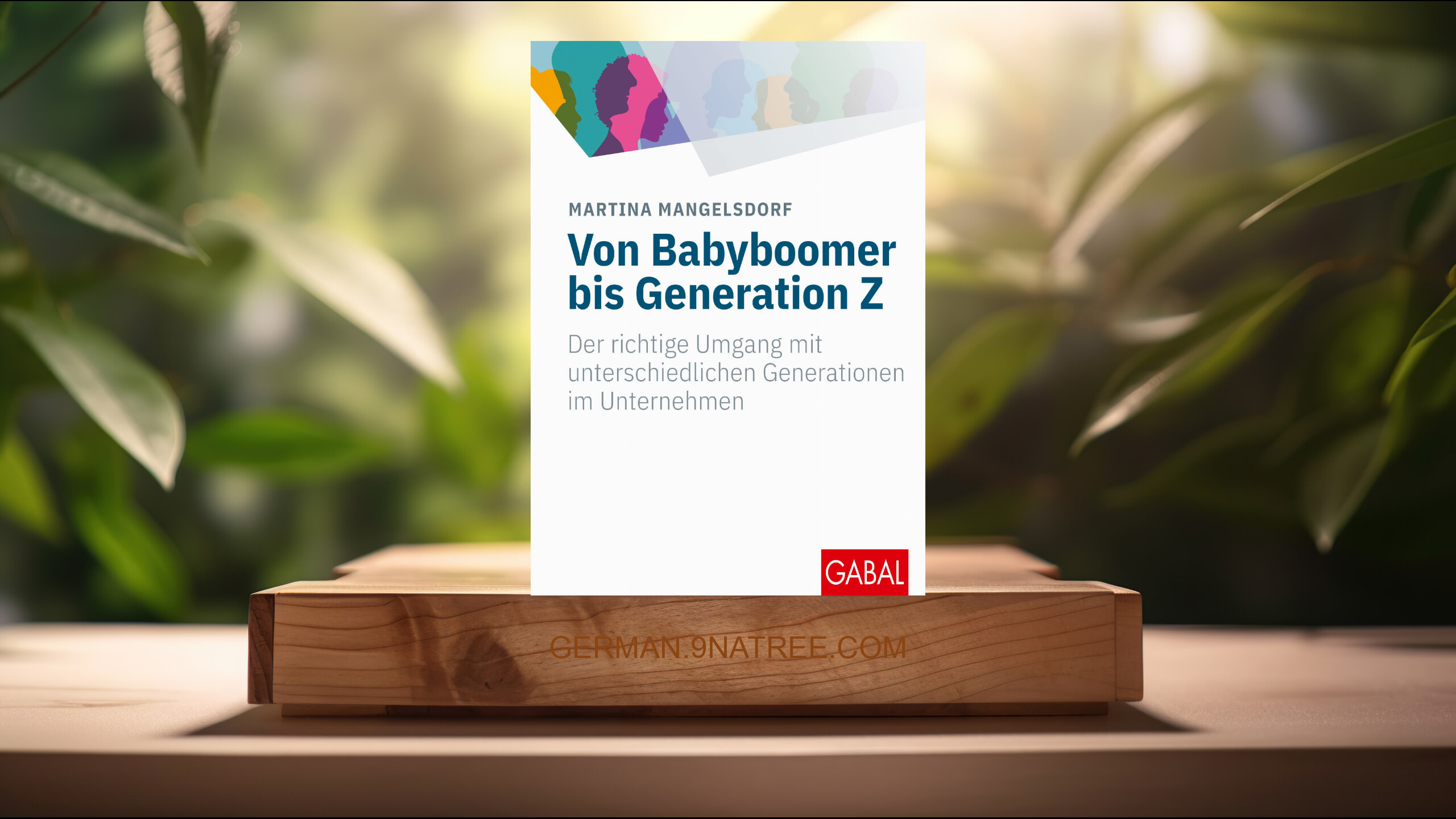 [Rezensiert] Von Babyboomer bis Generation Z (Martina Mangelsdorf) Zusammengefasst.