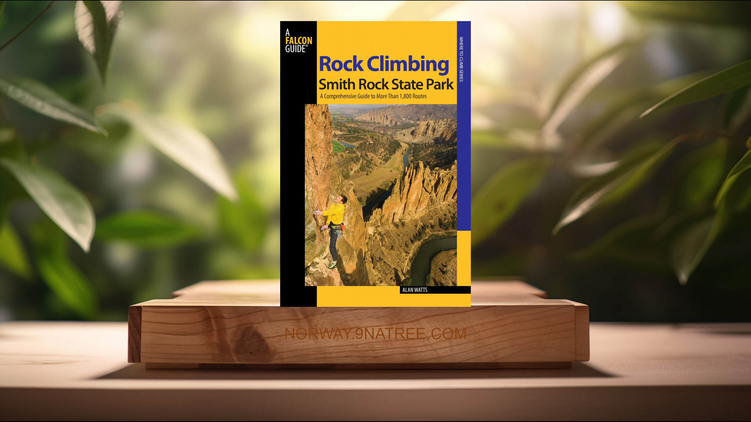 [Anmeldelse] Rock Climbing Smith Rock State Park (Alan Watts) Oppsummert.