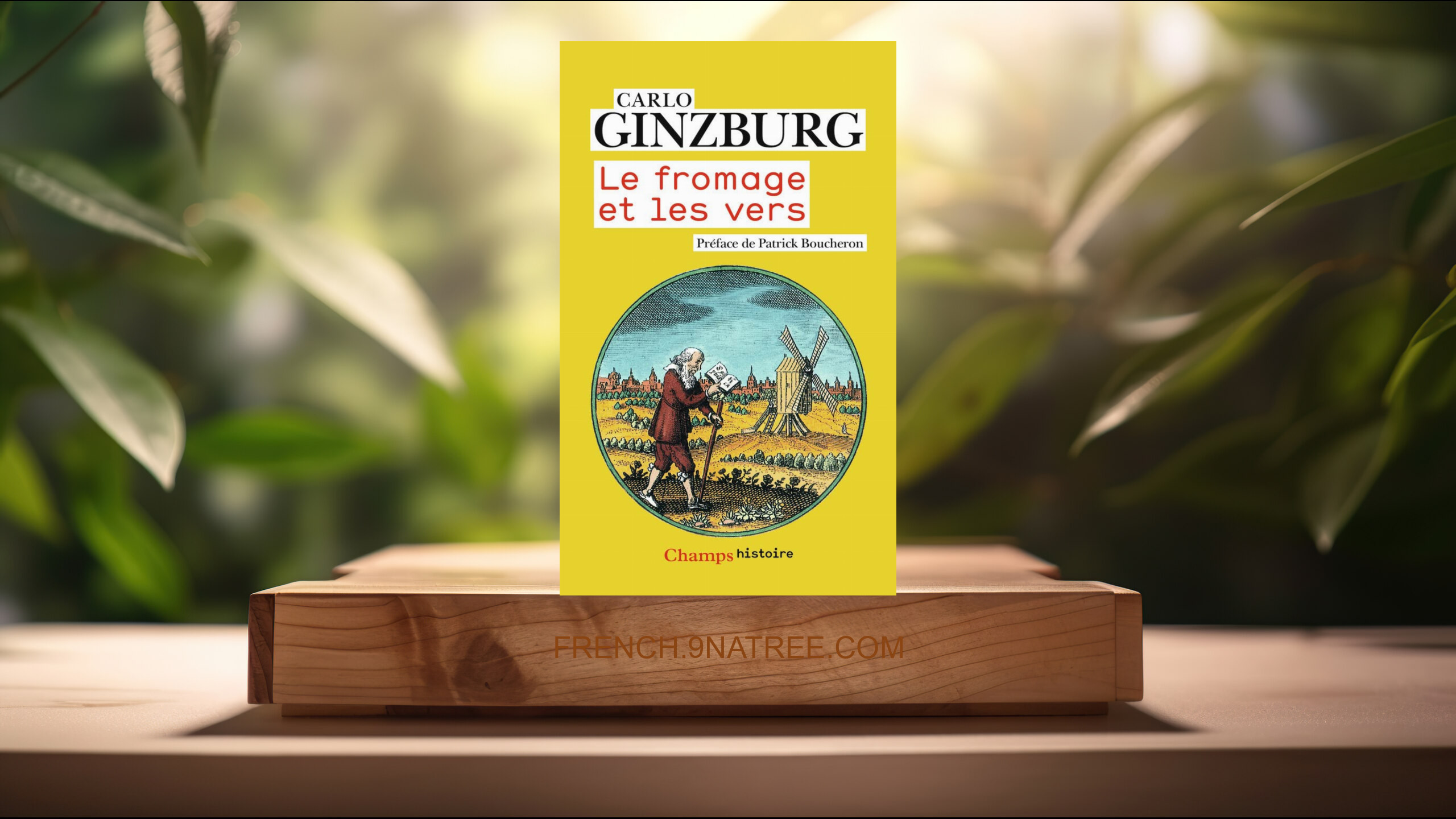 [Critique] Le fromage et les vers  (Carlo Ginzburg) Résumé.