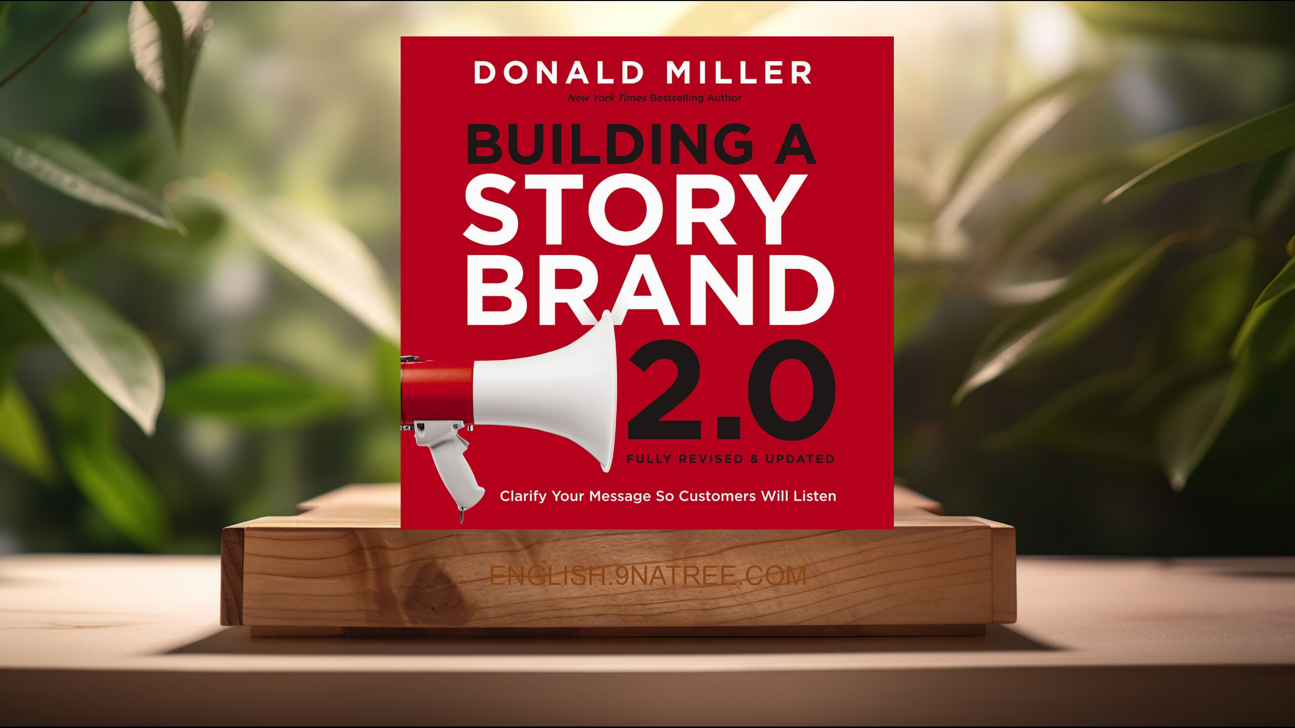 [Review] Building a StoryBrand 2.0 (Donald Miller) Summarized.