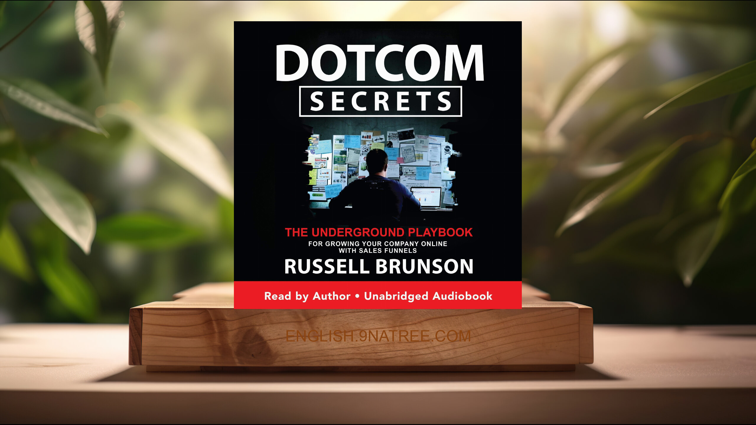 [Review] Dotcom Secrets (Russell Brunson) Summarized.