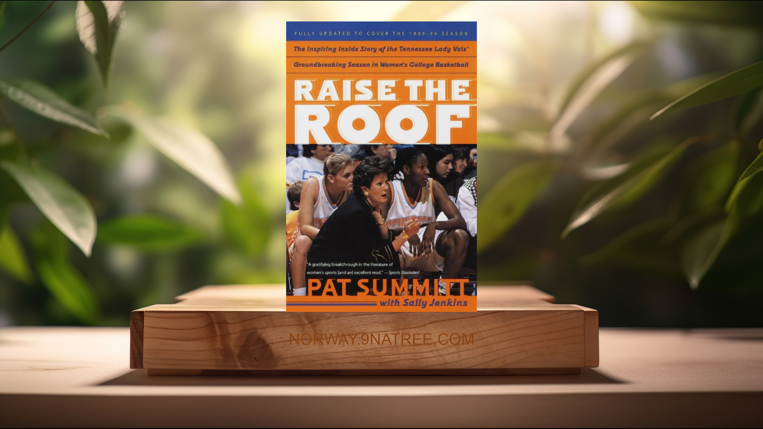 [Anmeldelse] Raise the Roof (Pat Summitt) Oppsummert.