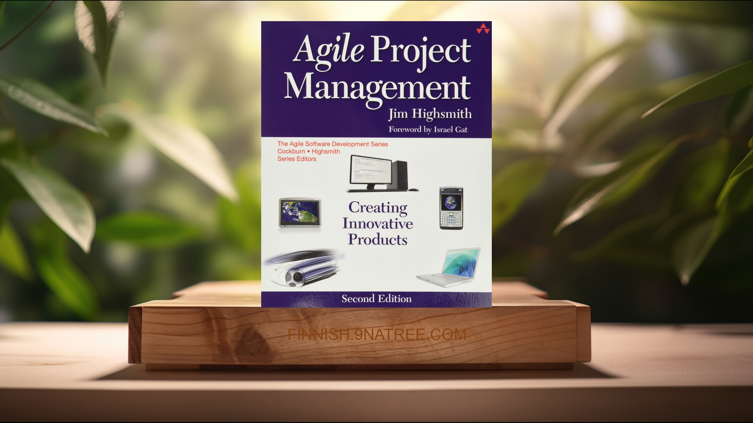 [Arvostelu] Agile Project Management: Creating Innovative Products  (Jim Highsmith Highsmith) Tiivistetty.
